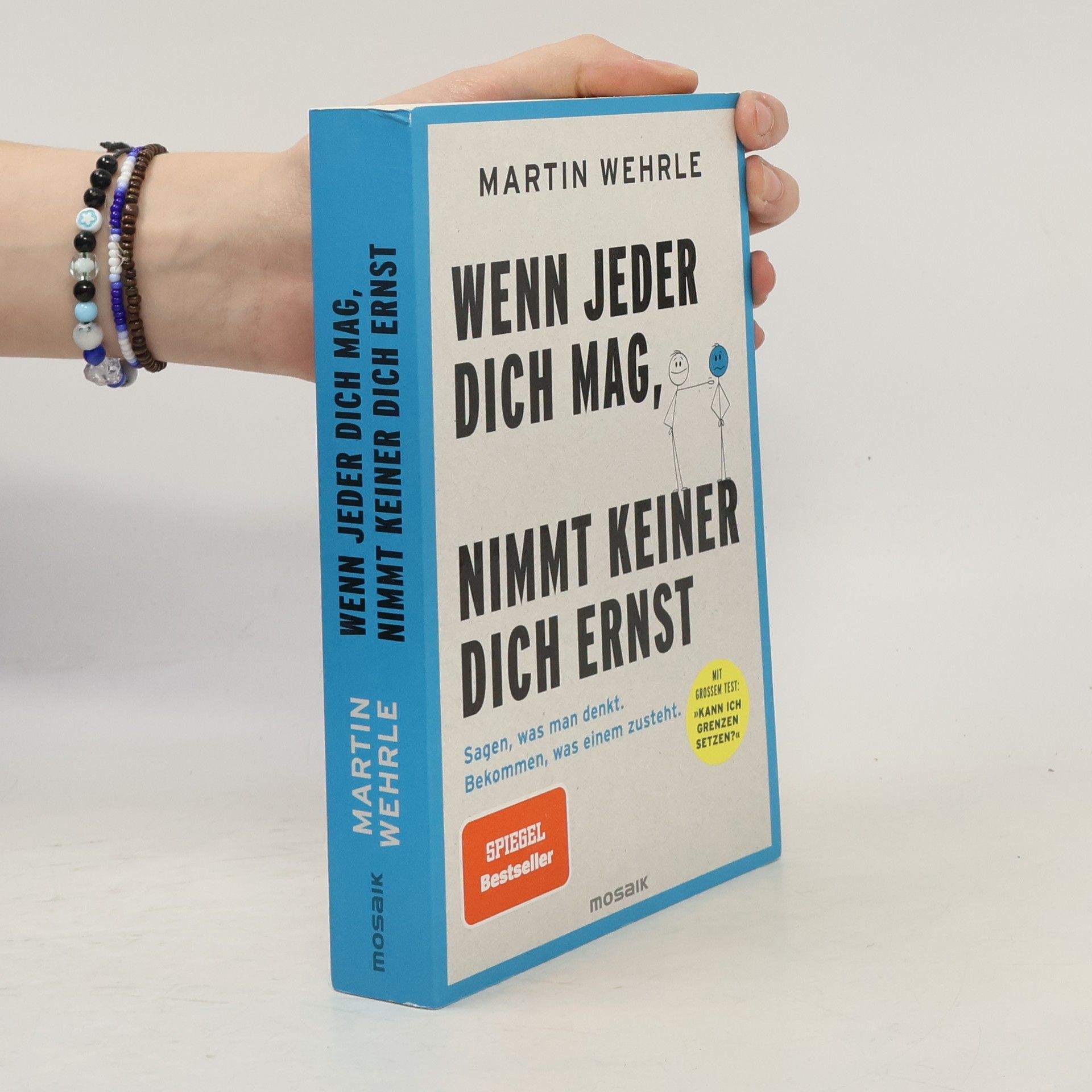 Martin Wehrle Wenn jeder dich mag, nimmt keiner dich ernst