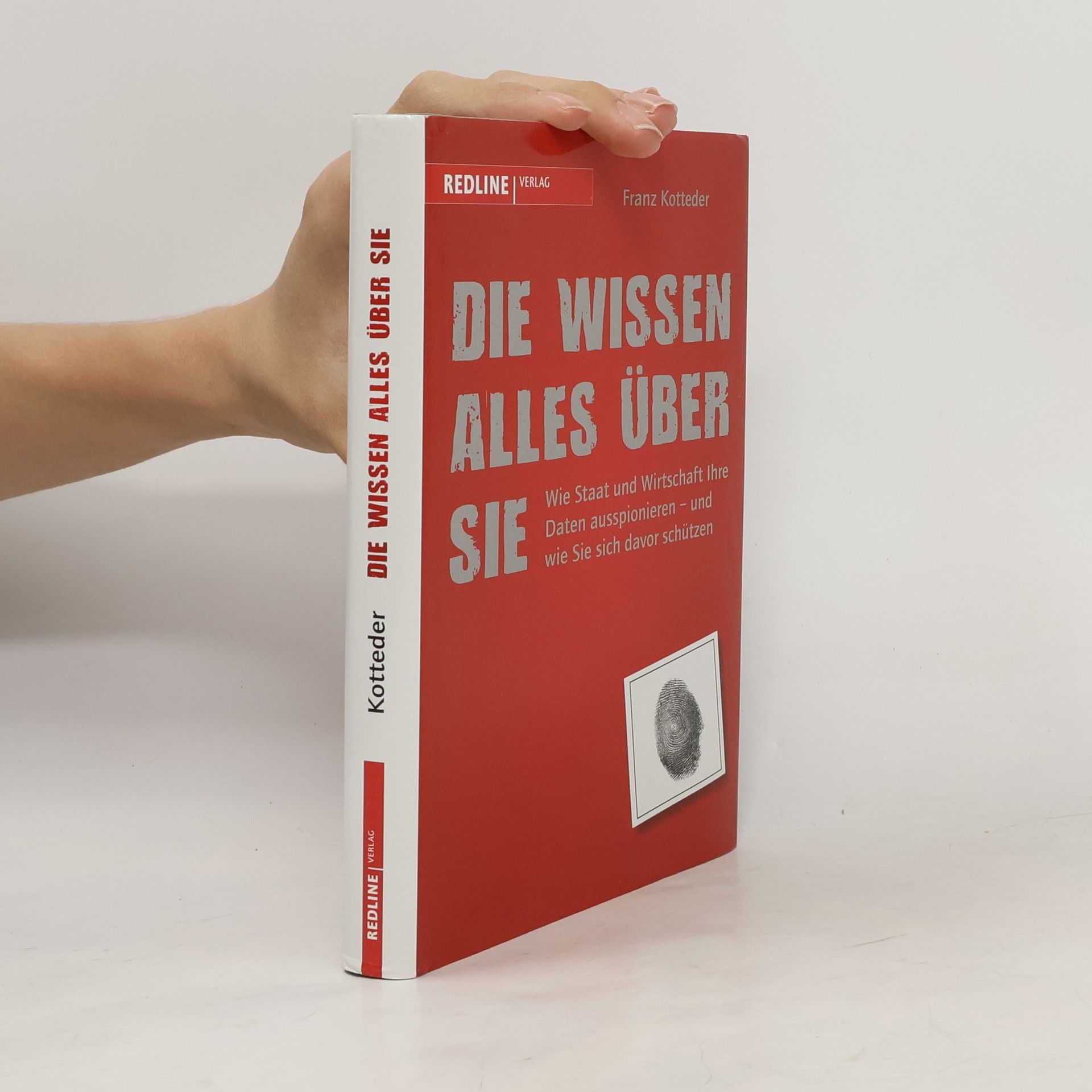 Franz Kotteder Die wissen alles über Sie