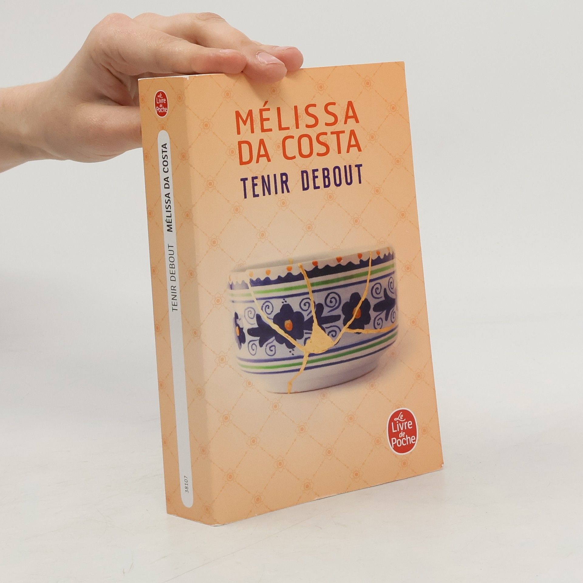 Mélissa Da Costa Le Livre de Poche: Tenir debout