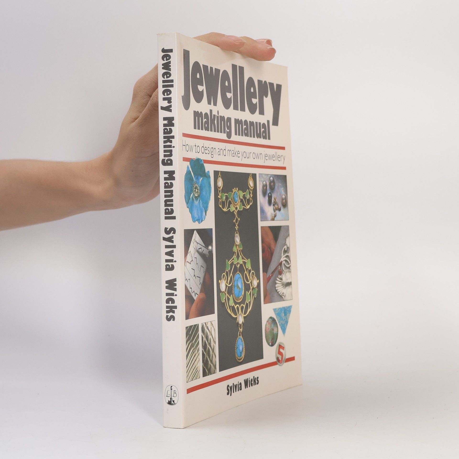 Sylvia Wicks Jewellery Making Manual