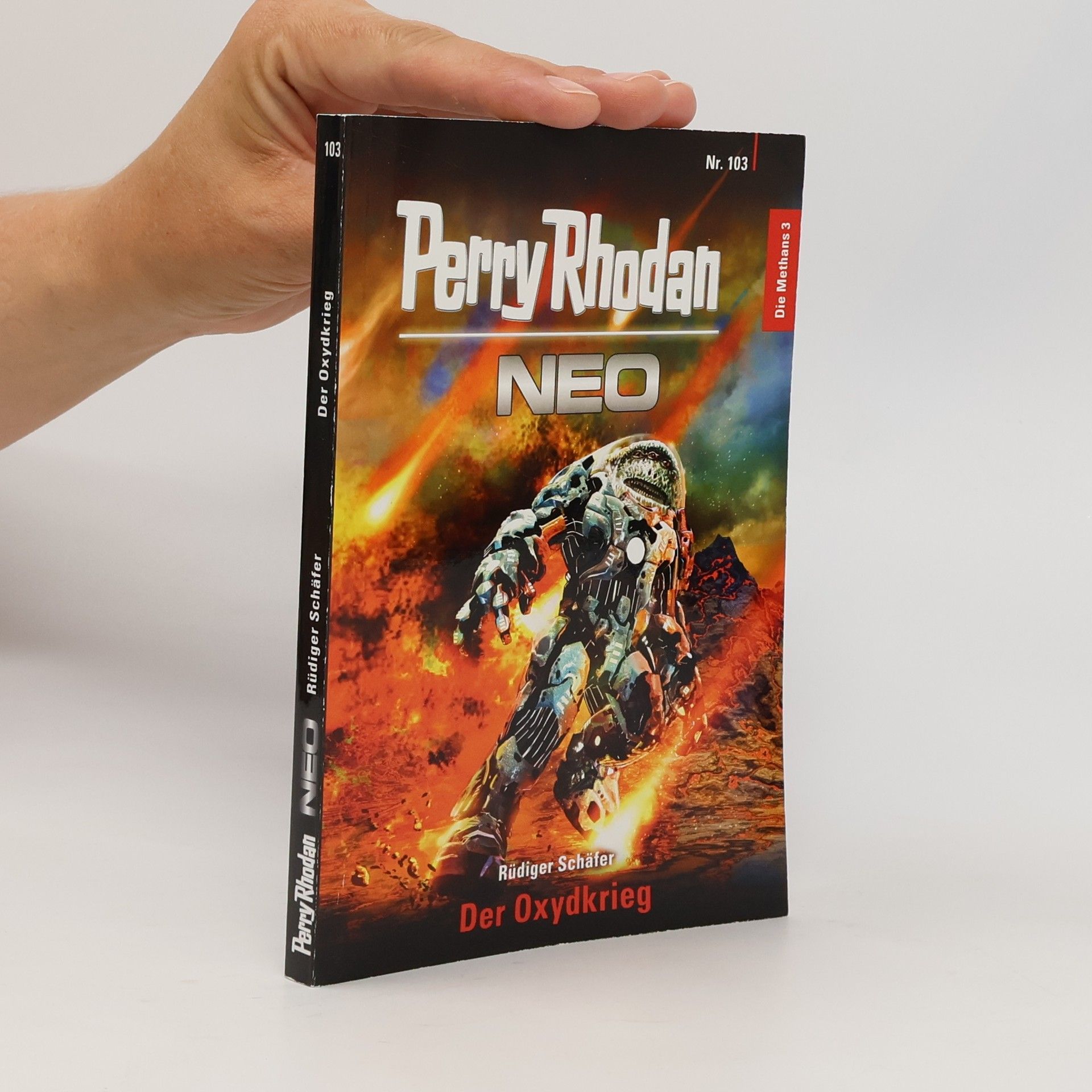 Perry Rhodan Neo 103. Der Oxydkrieg