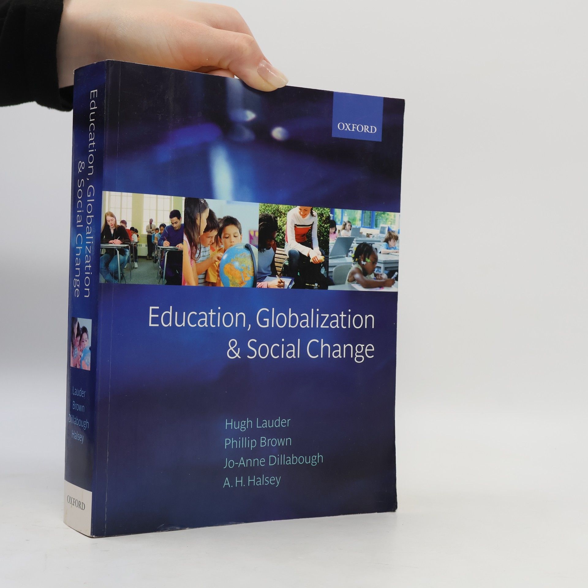 Jo-Anne Dillabough Education, Globalization and Social Change