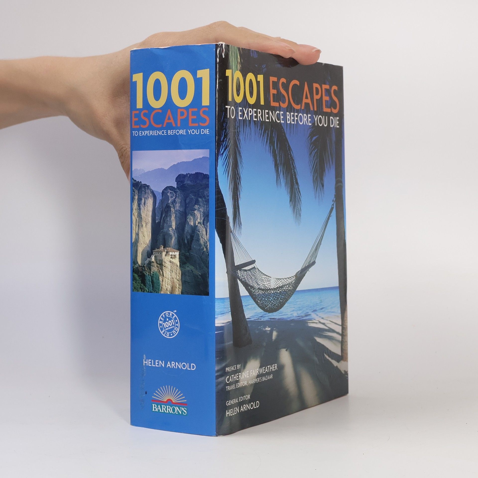 Helen Arnold 1001 Escapes to Experience Before You Die