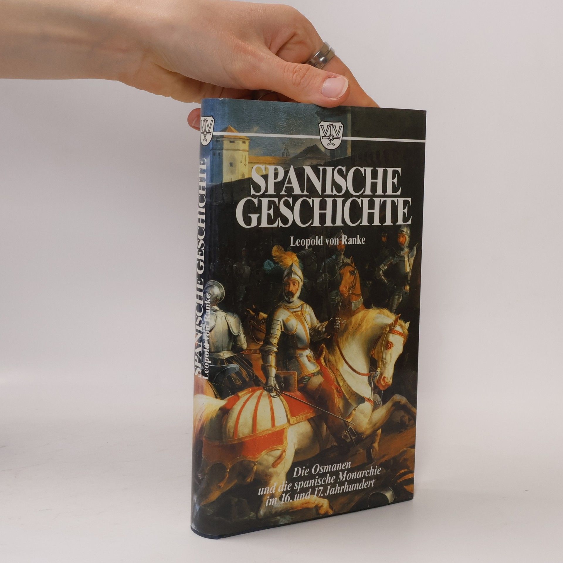 Leopold von Ranke Spanische Geschichte