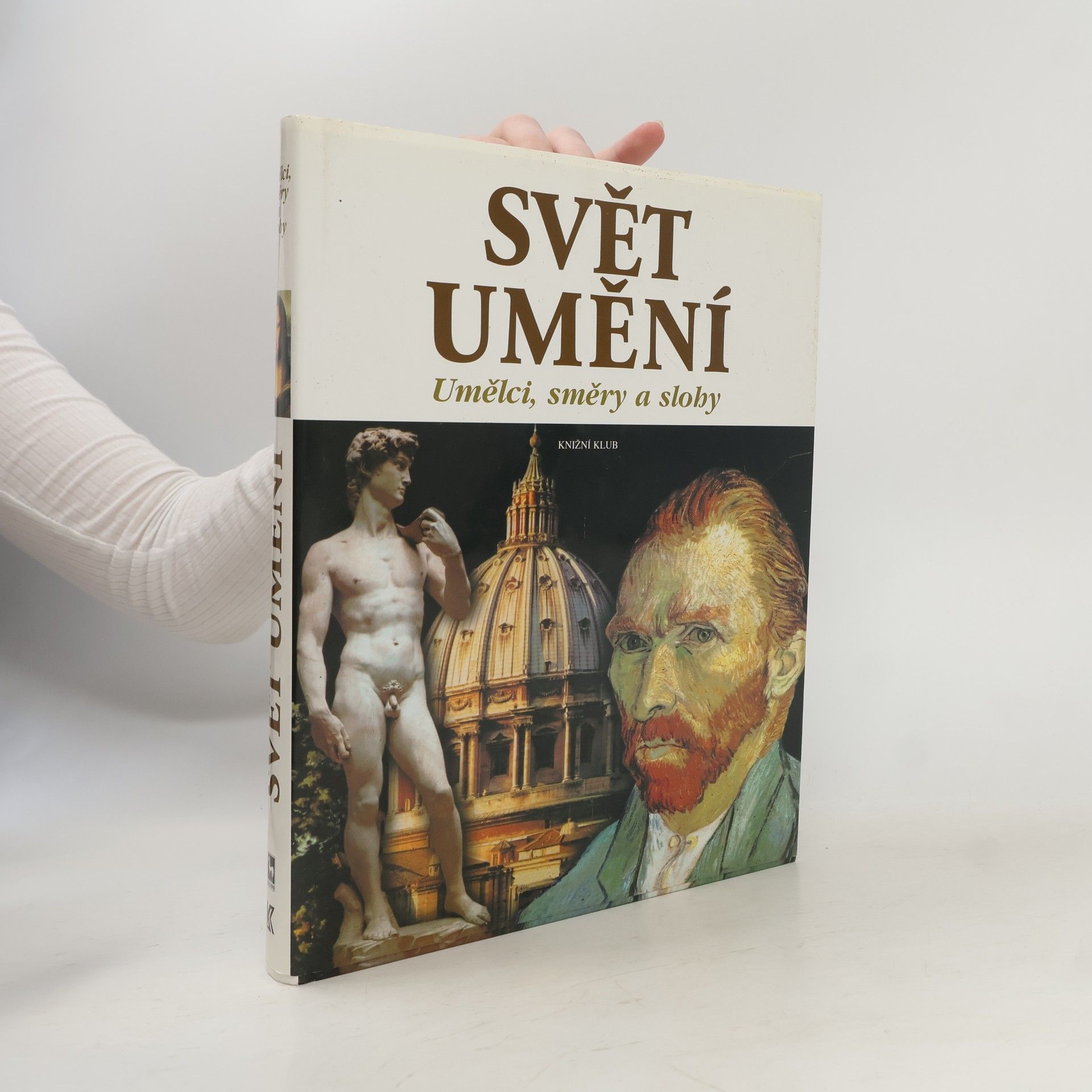 Carlos Gispert Svět umění. Umělci, směry a slohy