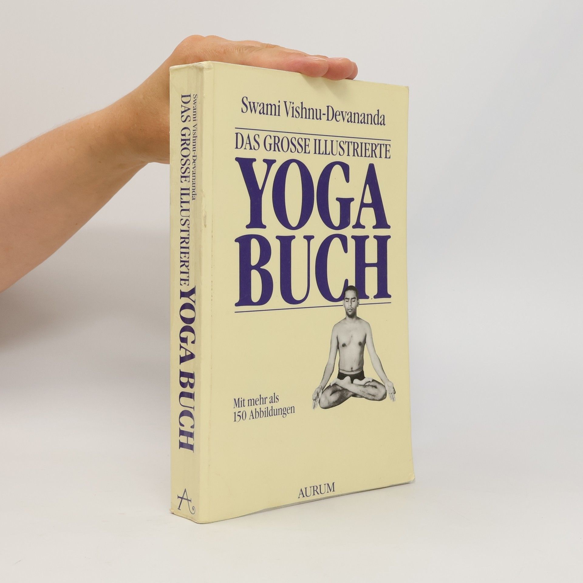 Višnu Devananda Das grosse illustrierte Yoga-Buch