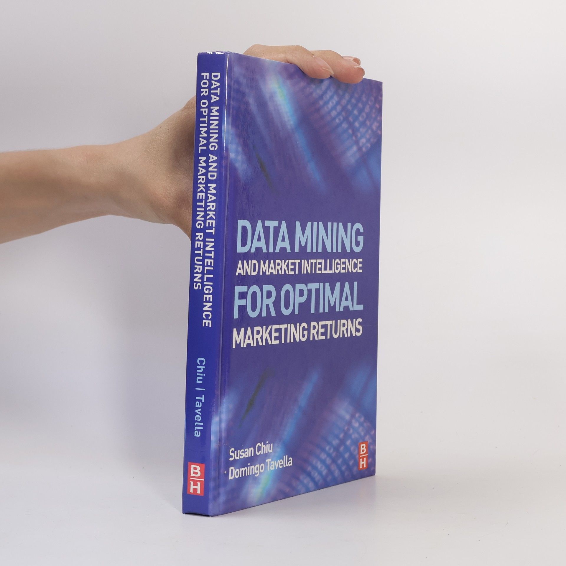 Susan Chiu Data Mining and Market Intelligence for Optimal Marketing Returns