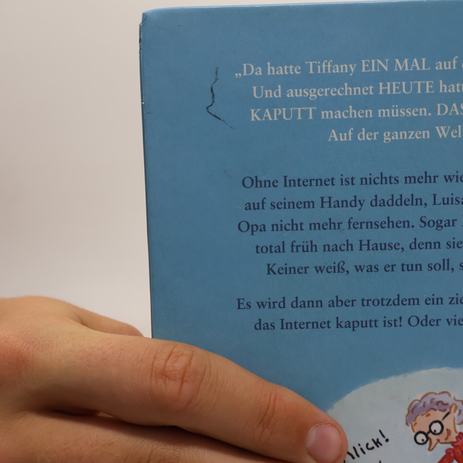 Marc-Uwe Kling Der Tag, an dem die Oma das Internet kaputt gemacht hat