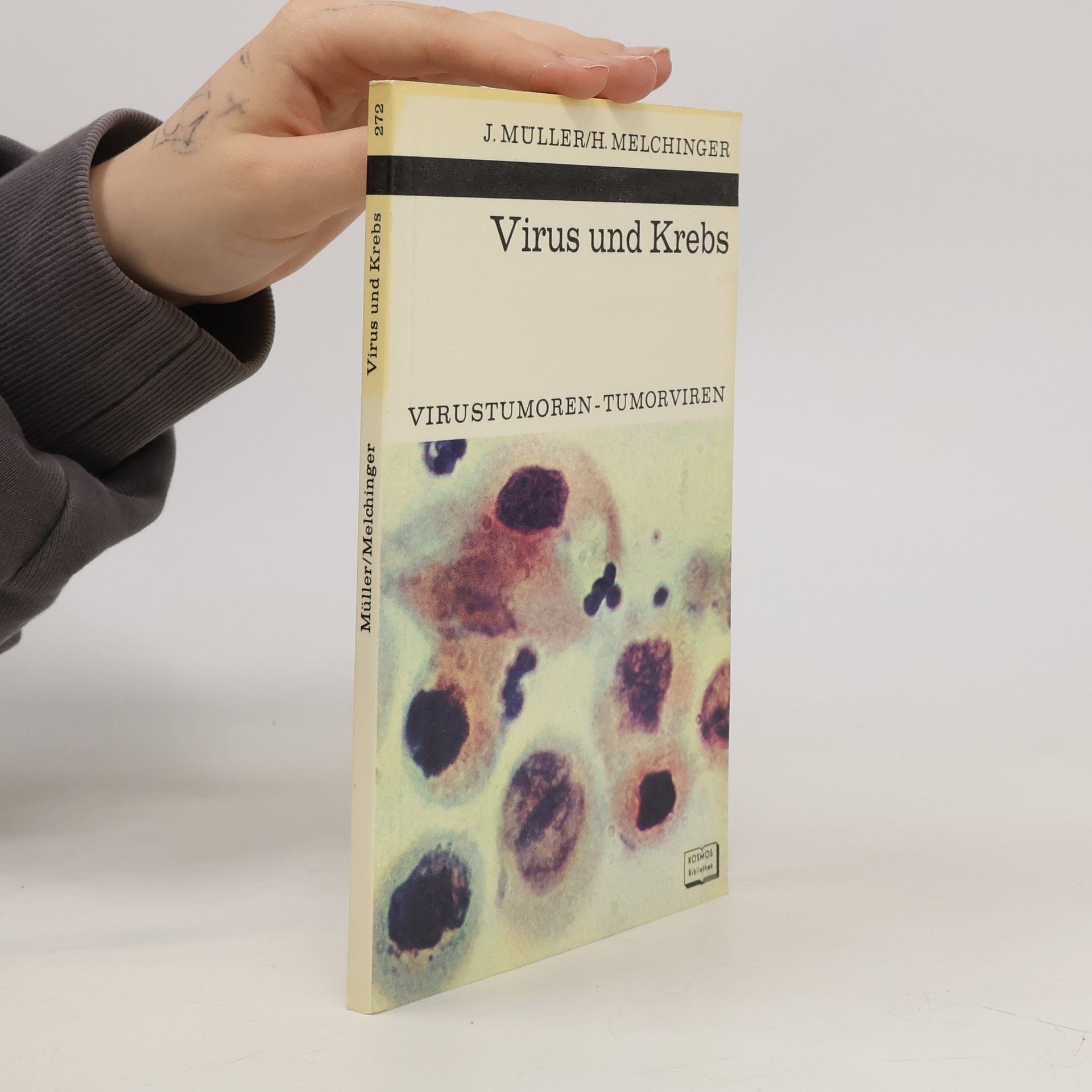 Johannes Müller Virus und Krebs