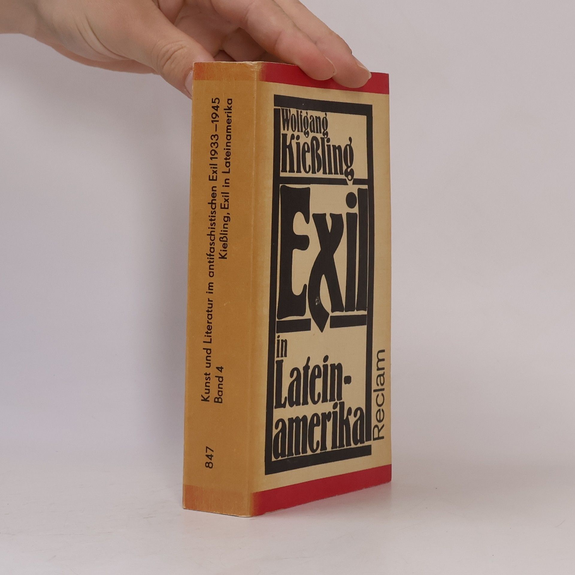 Wolfgang Kießling Kunst und Literatur in antifaschistischen Exil 1933-1945