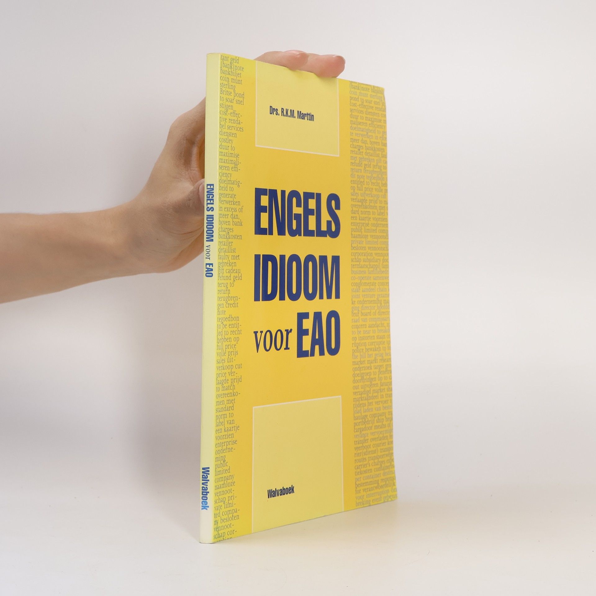 Drs. R.K.M. Marttin Engels idioom voor EAO