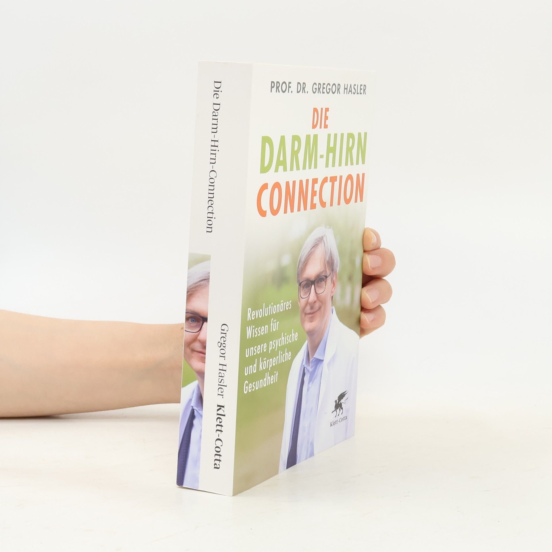 Gregor Hasler Die Darm-Hirn-Connection