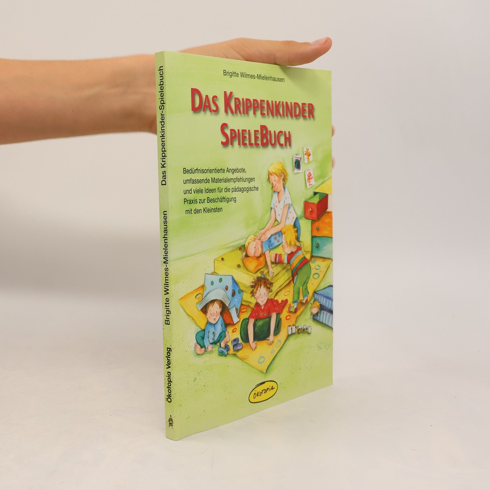 Brigitte Wilmes Mielenhausen Das Krippenkinder-Spielebuch