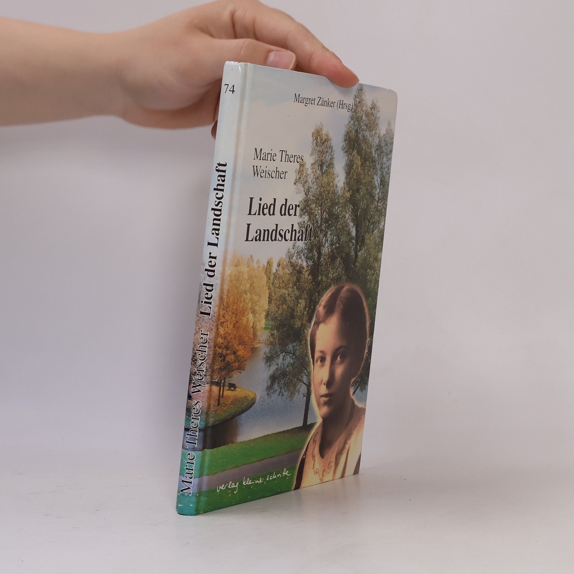 Marie Theres Weischer Lied der Landschaft