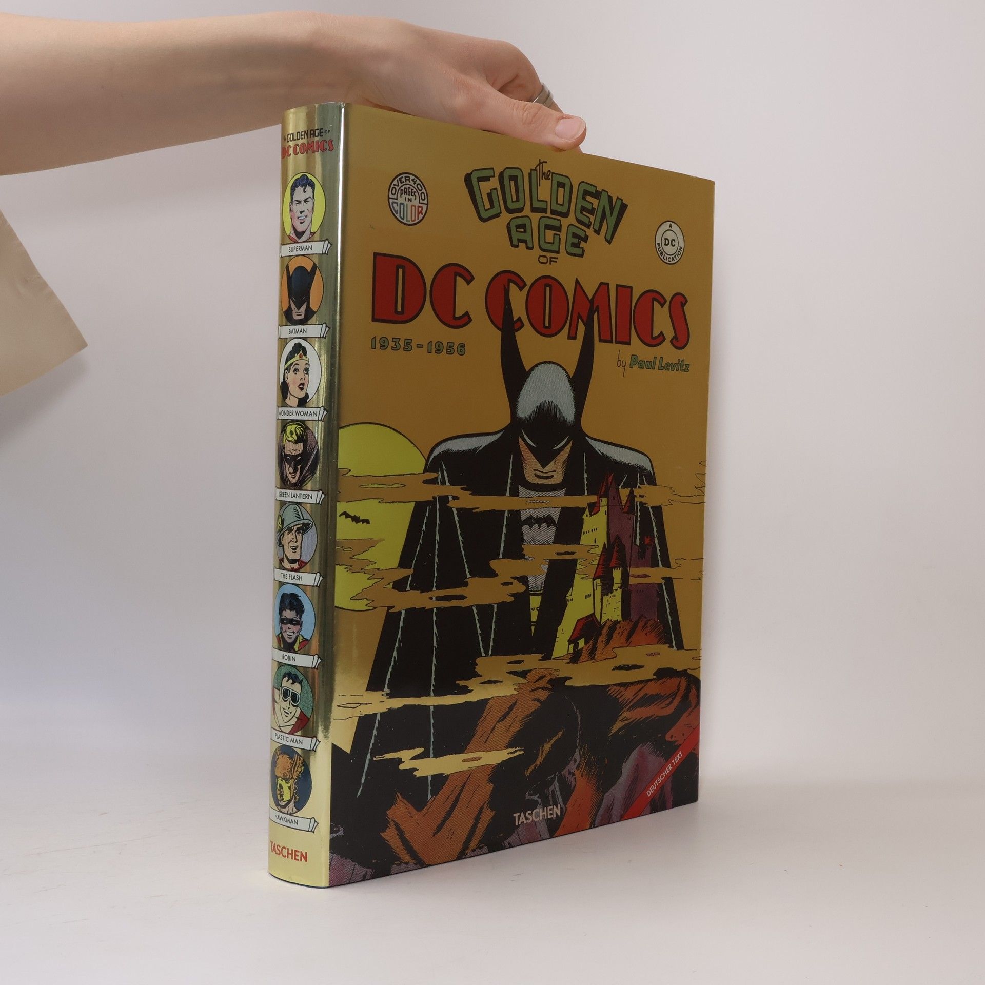 Paul Levitz The golden age of DC comics