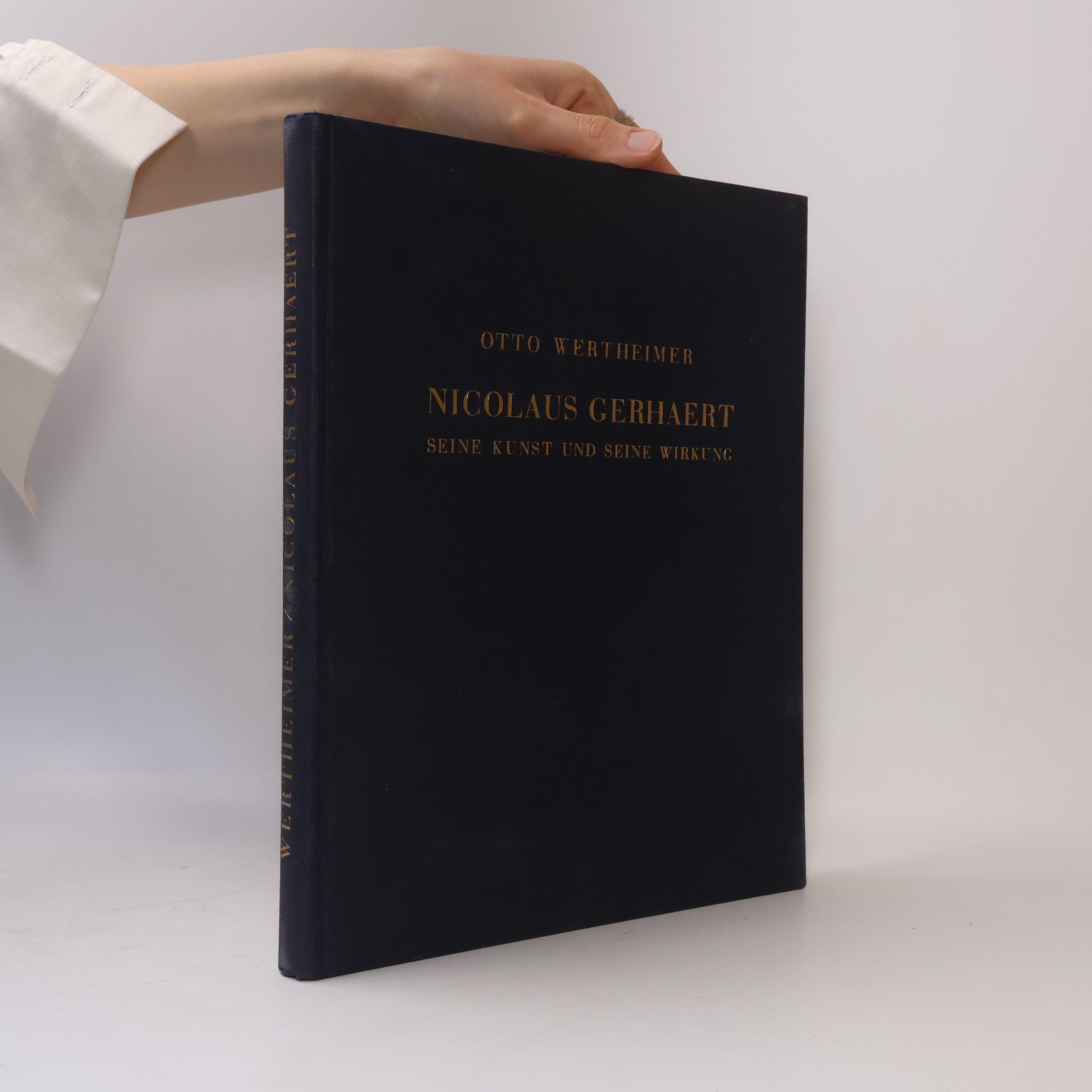 Otto Wertheimer Nicolaus Gerhaert, seine Kunst und seine Wirkung.