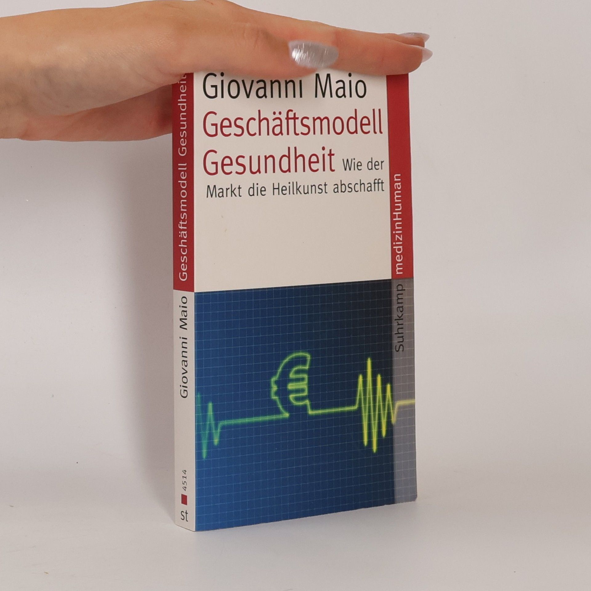 Giovanni Maio medizinHuman: Geschäftsmodell Gesundheit