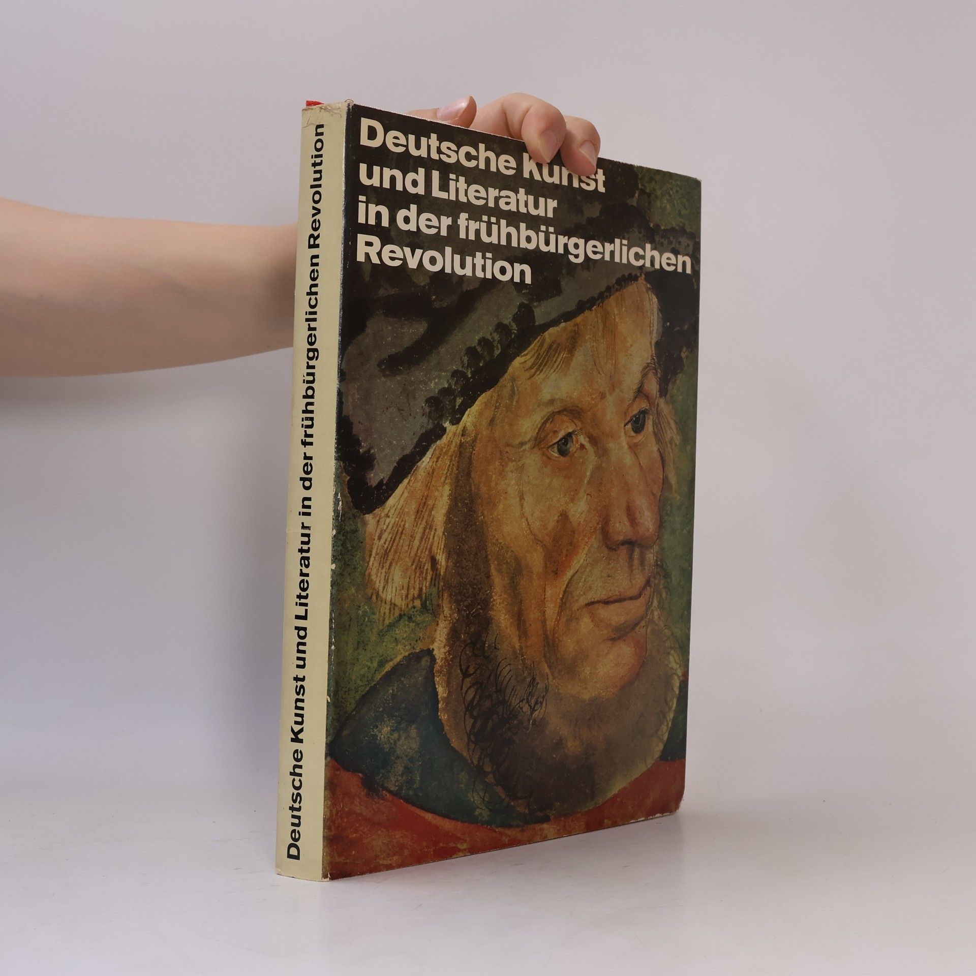 Sibylle BadstübnerGröger Deutsche Kunst und Literatur in der frühbürgerlichen Revolution