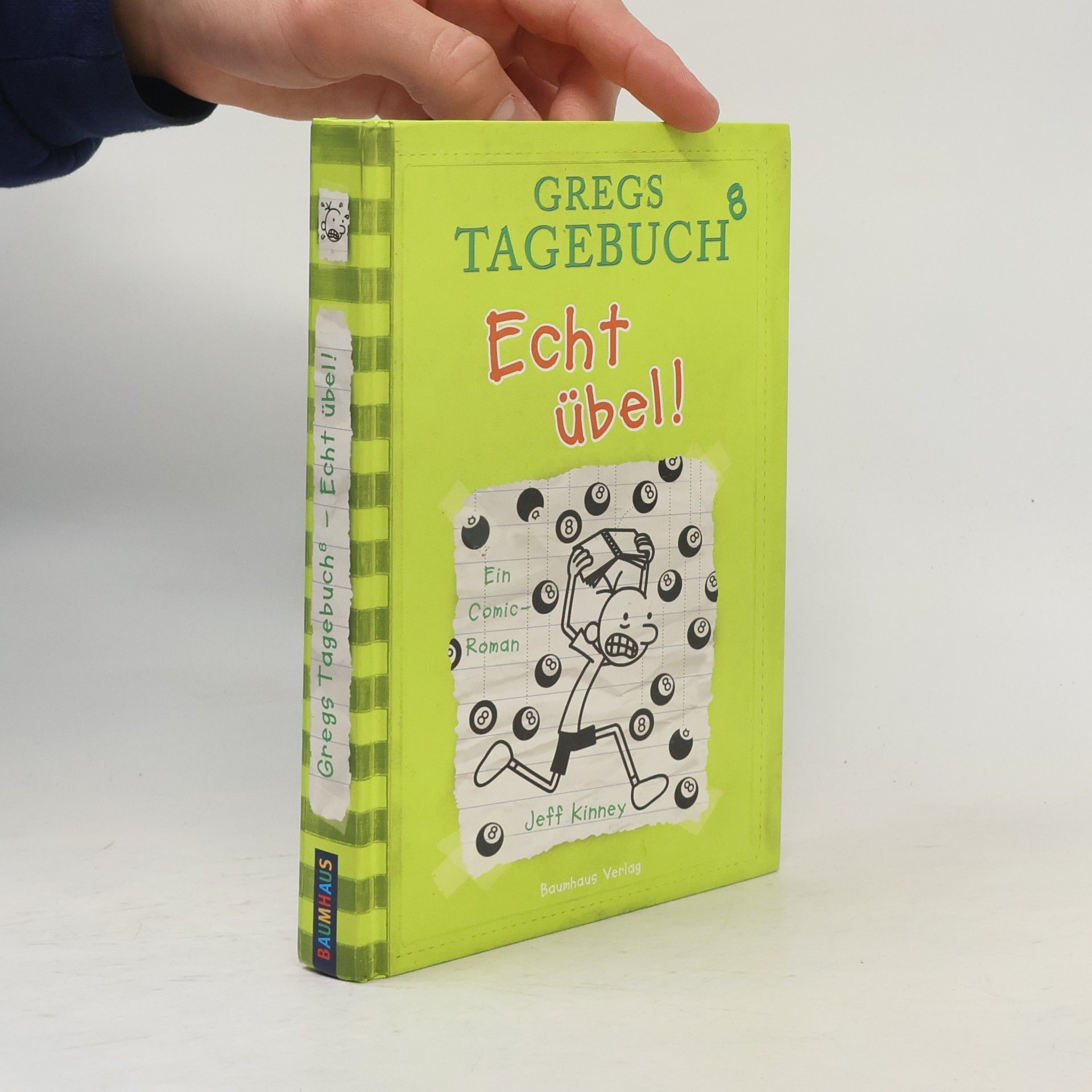 Jeff Kinney Gregs Tagebuch 8. Echt übel!