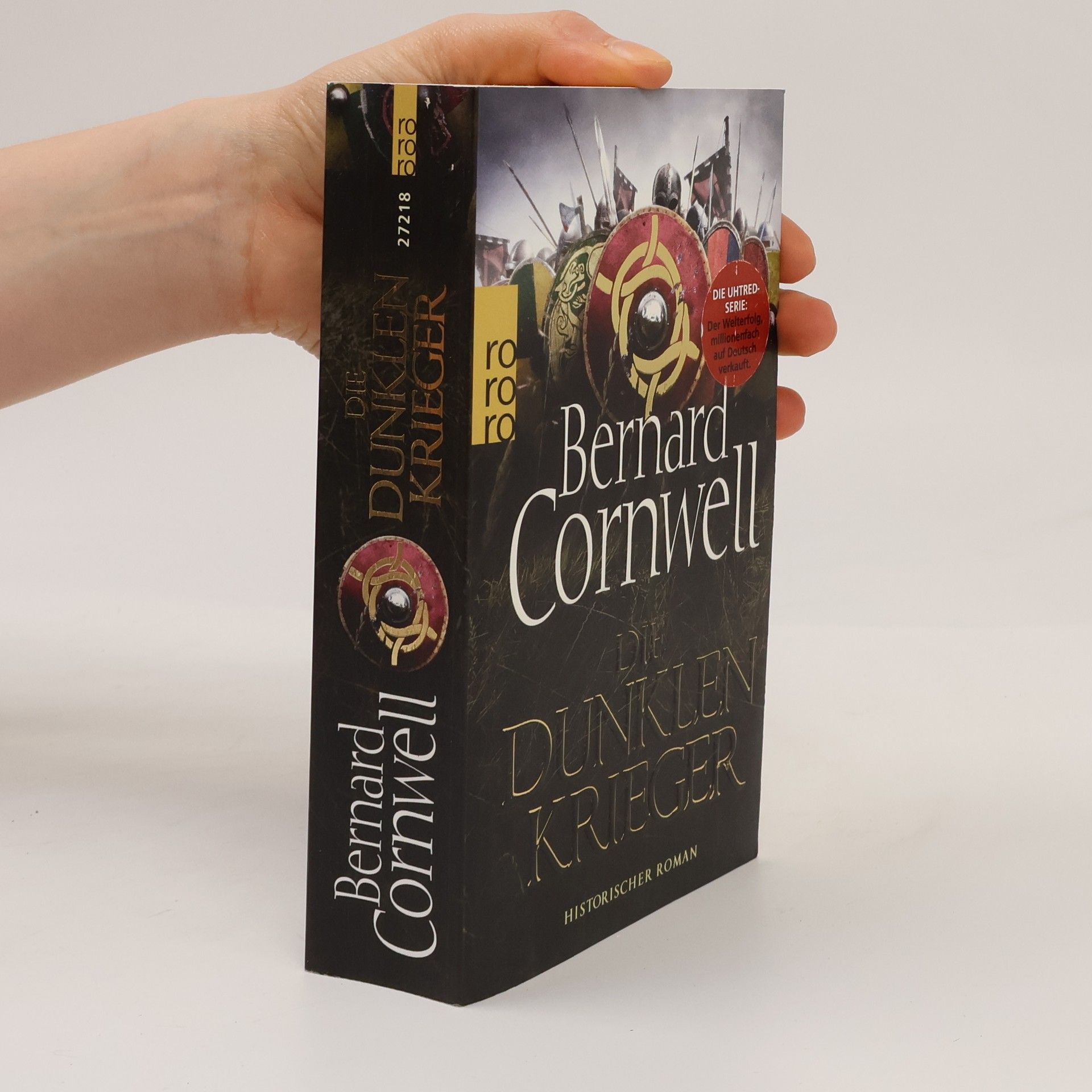 Bernard Cornwell Die dunklen Krieger
