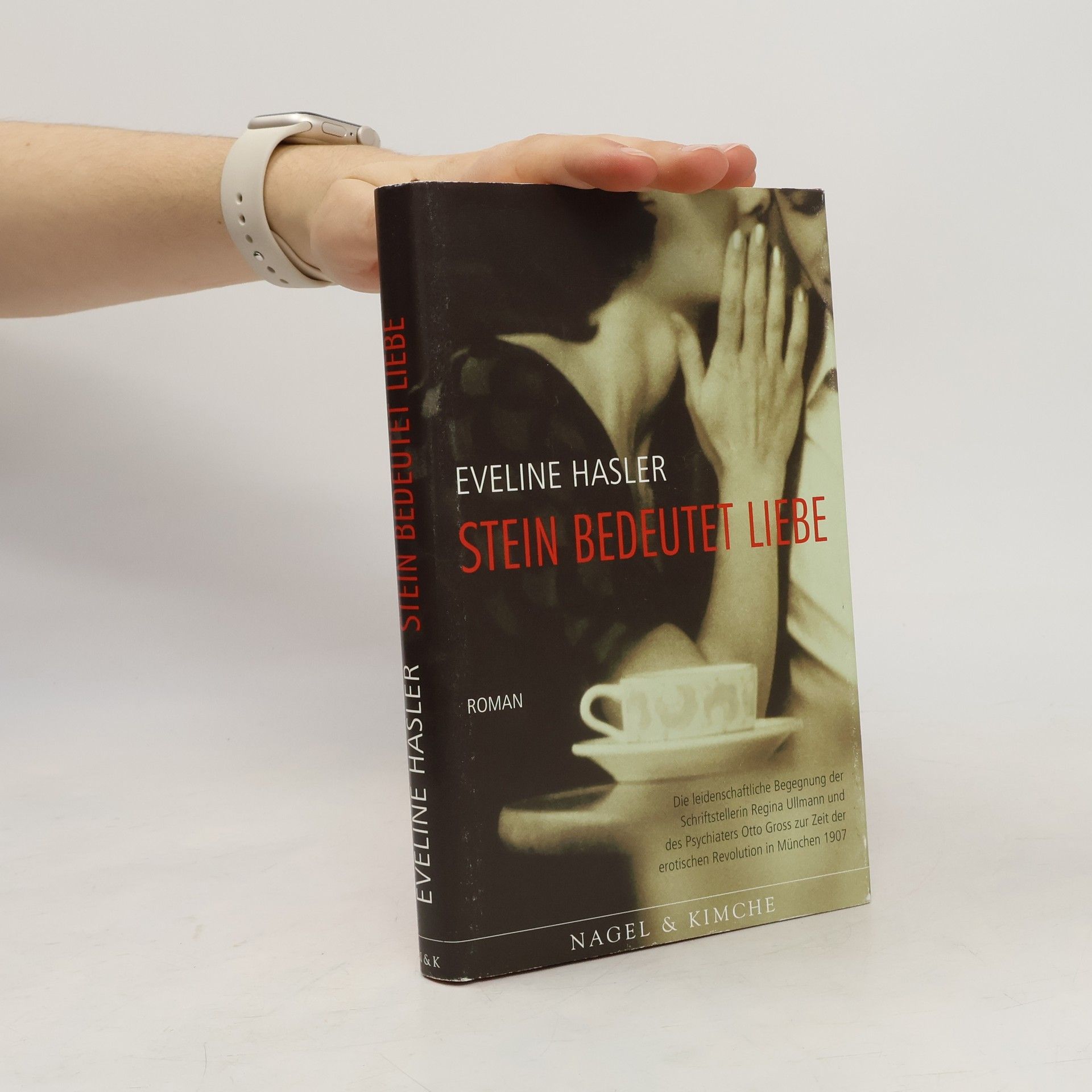 Eveline Hasler Stein bedeutet Liebe
