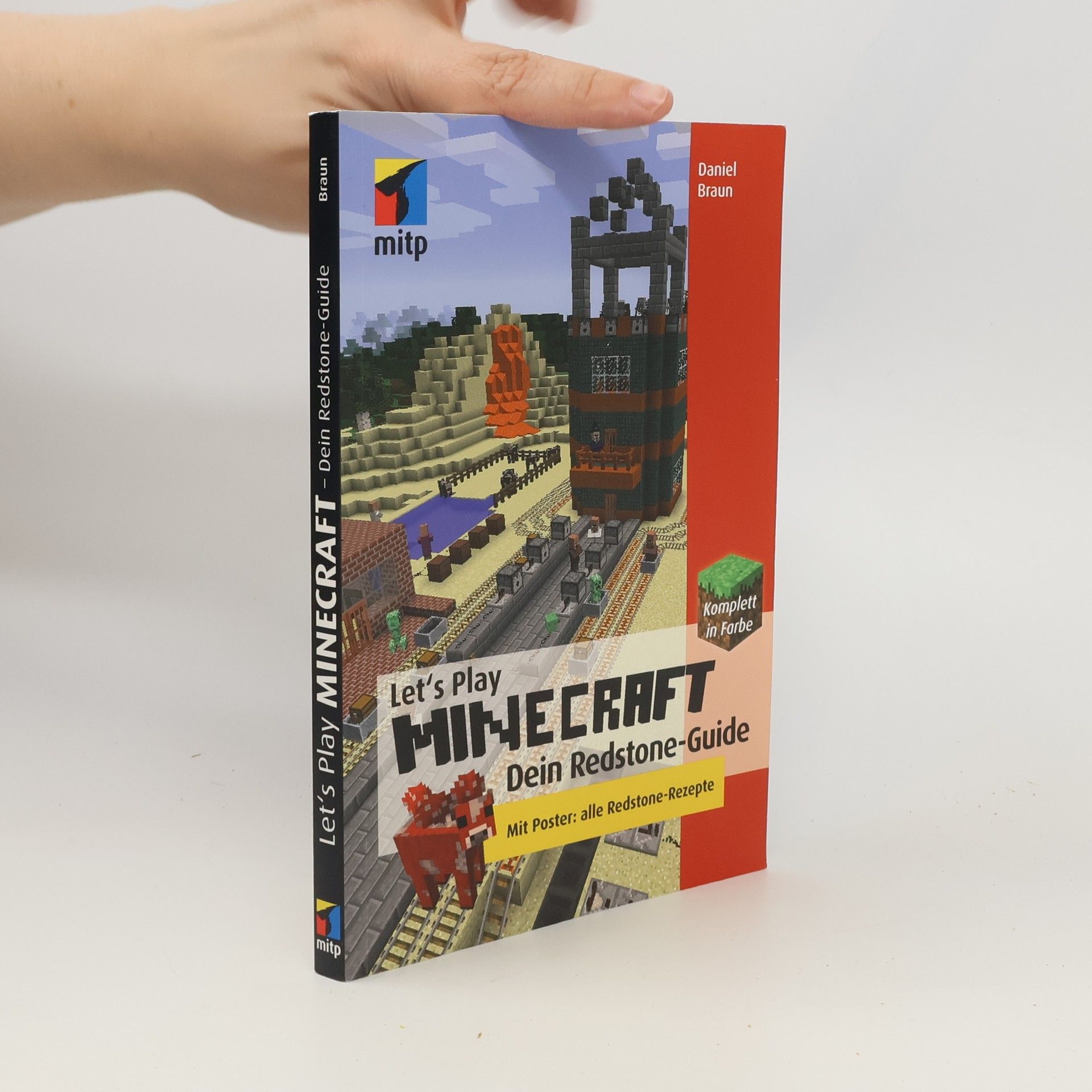 Daniel Braun Let’s play Minecraft - dein Redstone-Guide