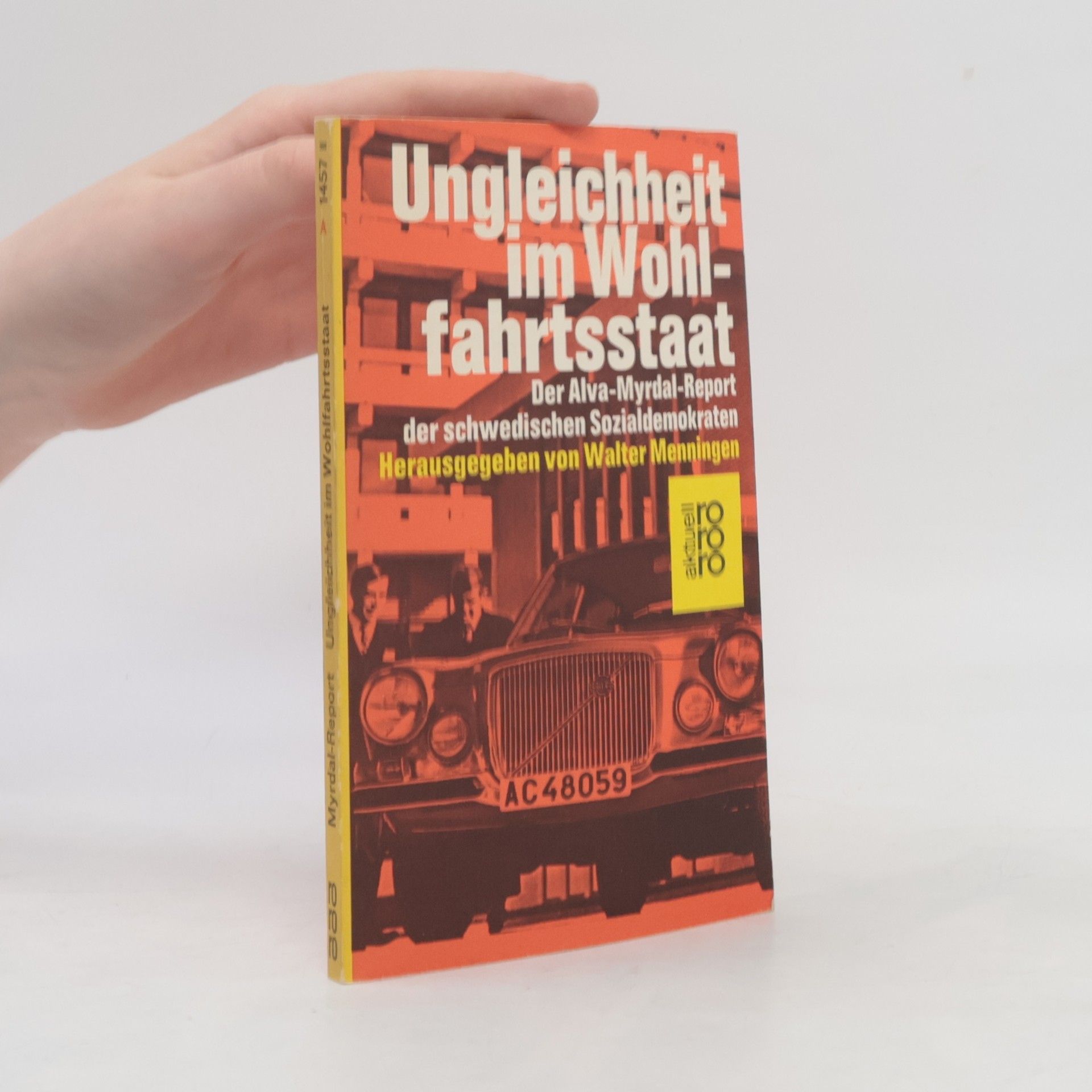 Walter Menningen Ungleichheit im Wohlfahrtsstaat: Der Alva-Myrdal-Report der schwedischen Sozialdemokraten