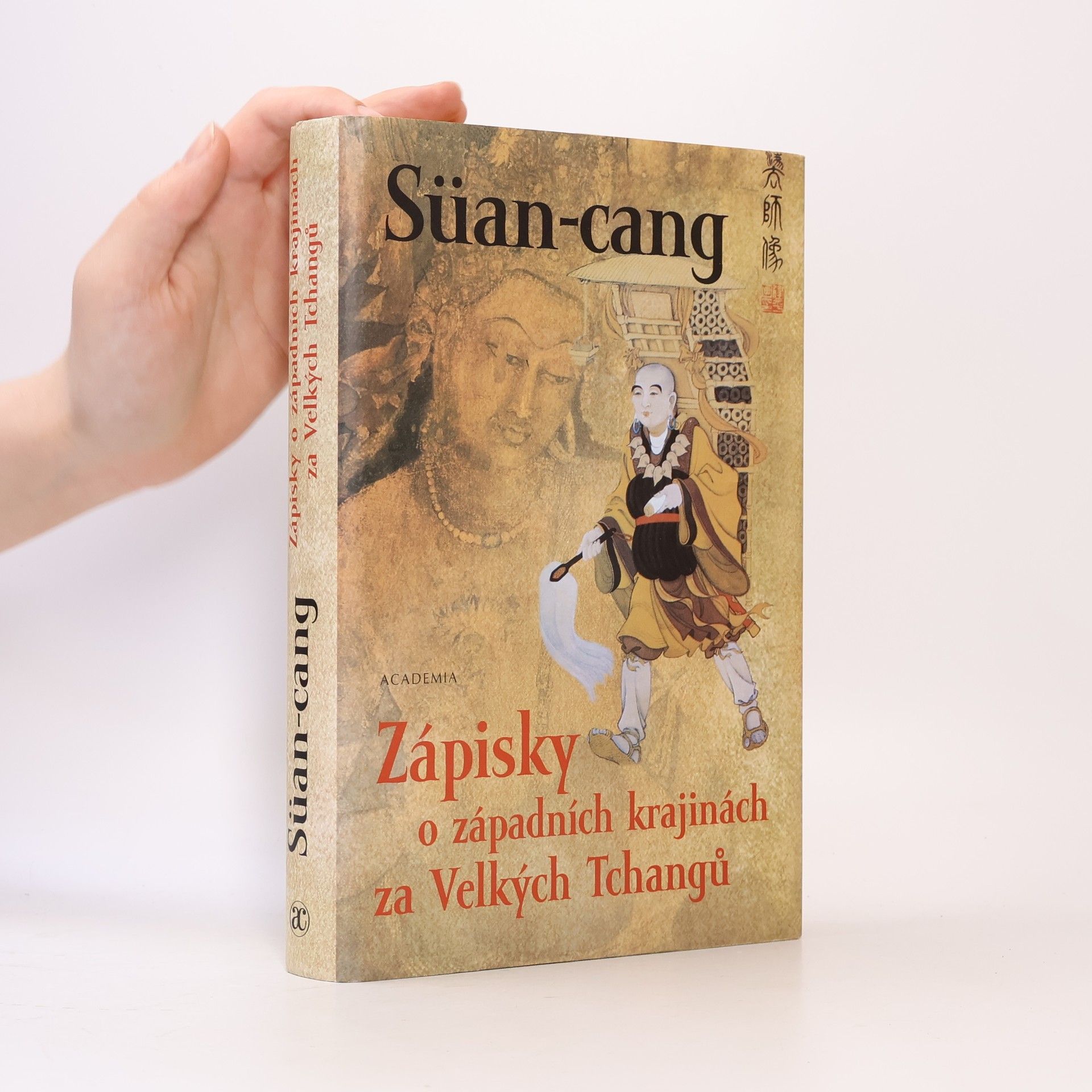 asi Xuanzang Zápisky o západních krajinách za Velkých Tchangů