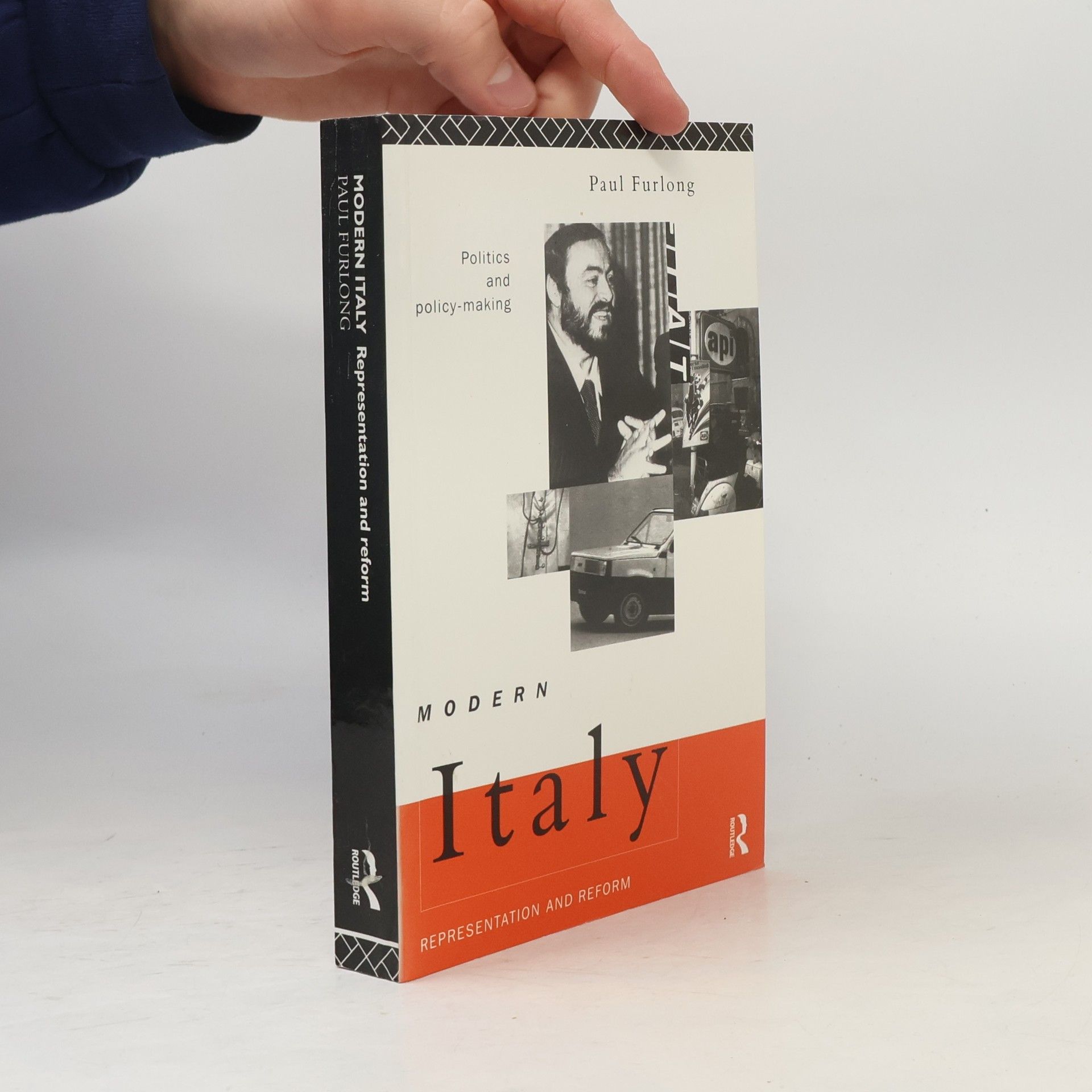 Paul Furlong Politics and Policy-Making: Modern Italy