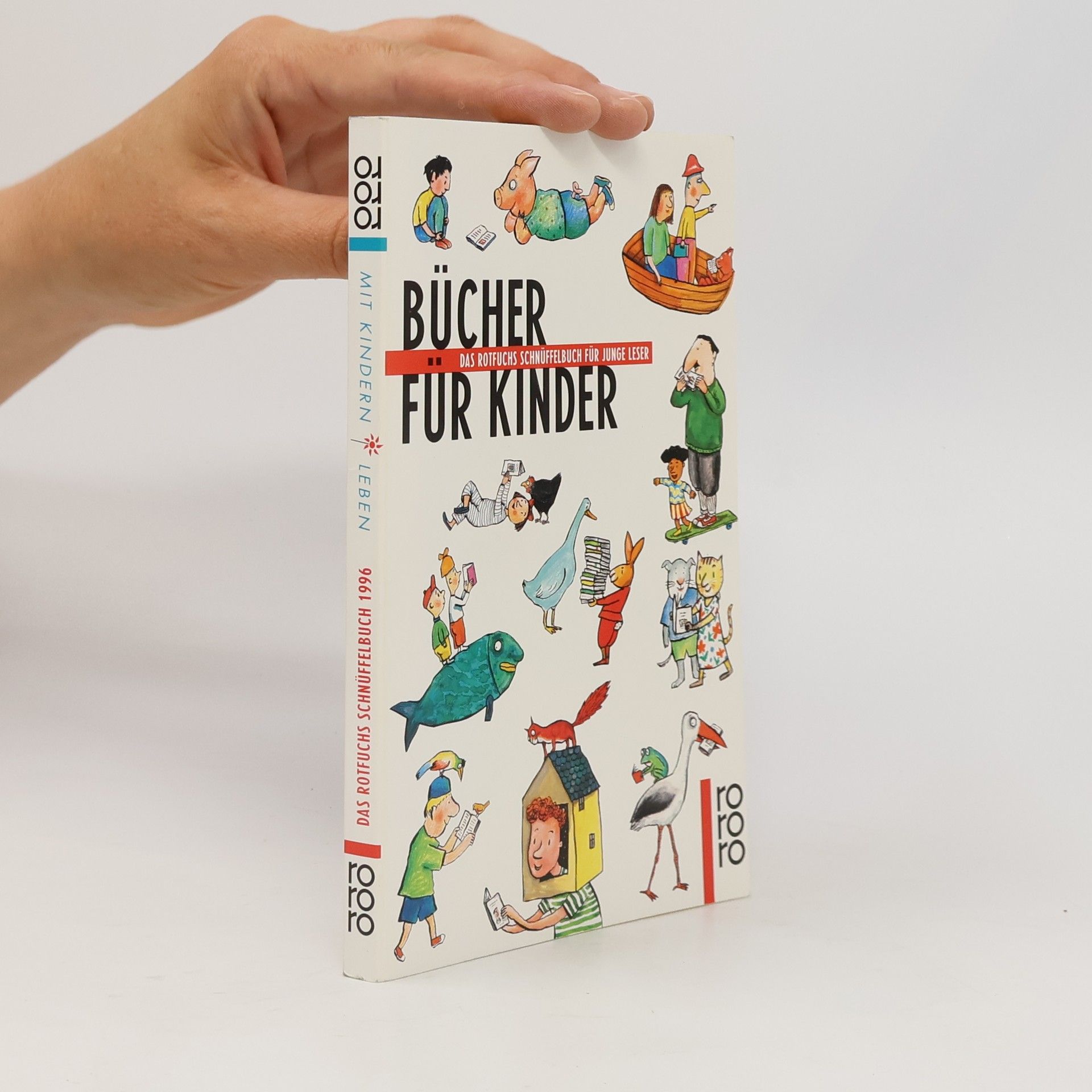 AA.VV. Bücher für Kinder. Das rotfuchs Schnüffelbuch 1996