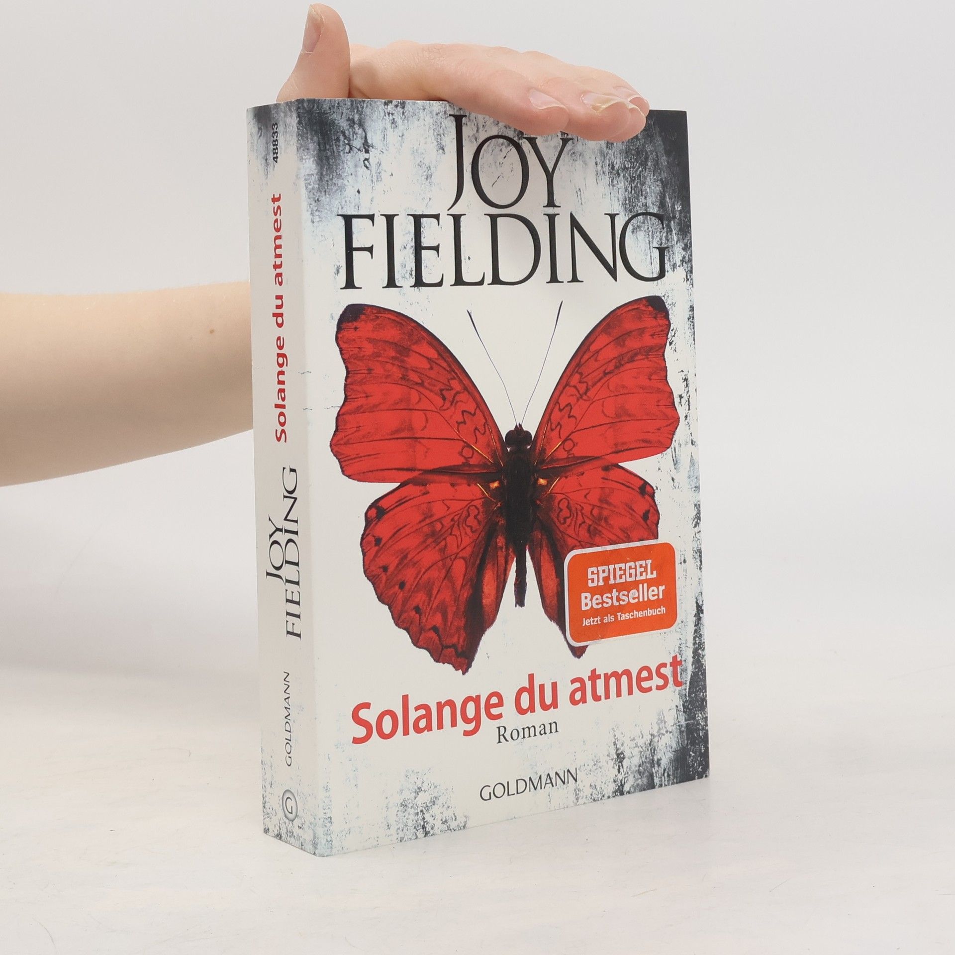 Joy Fielding Solange du atmest