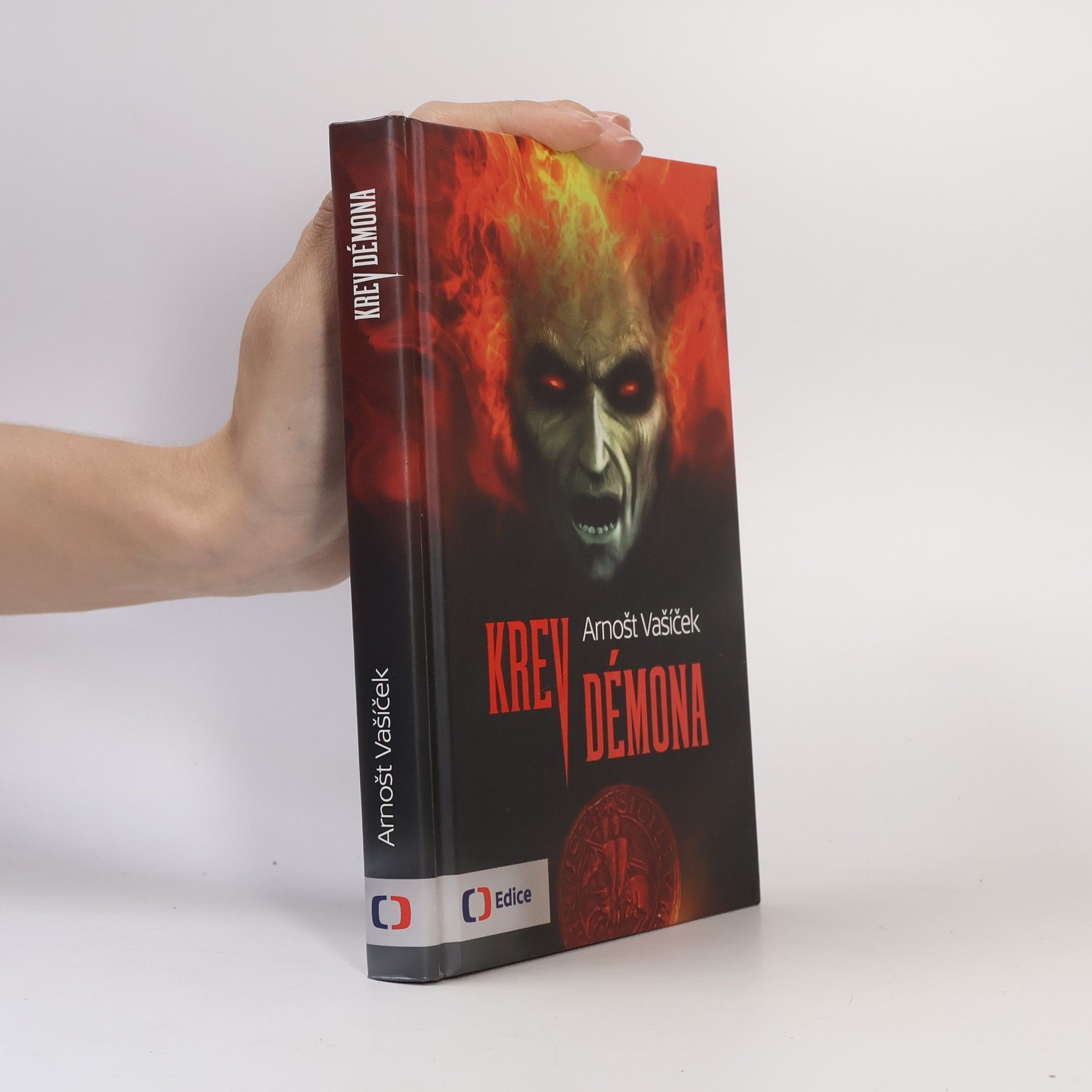 Arnošt Vašíček Krev démona - Thriller s děsivým historickým tajemstvím
