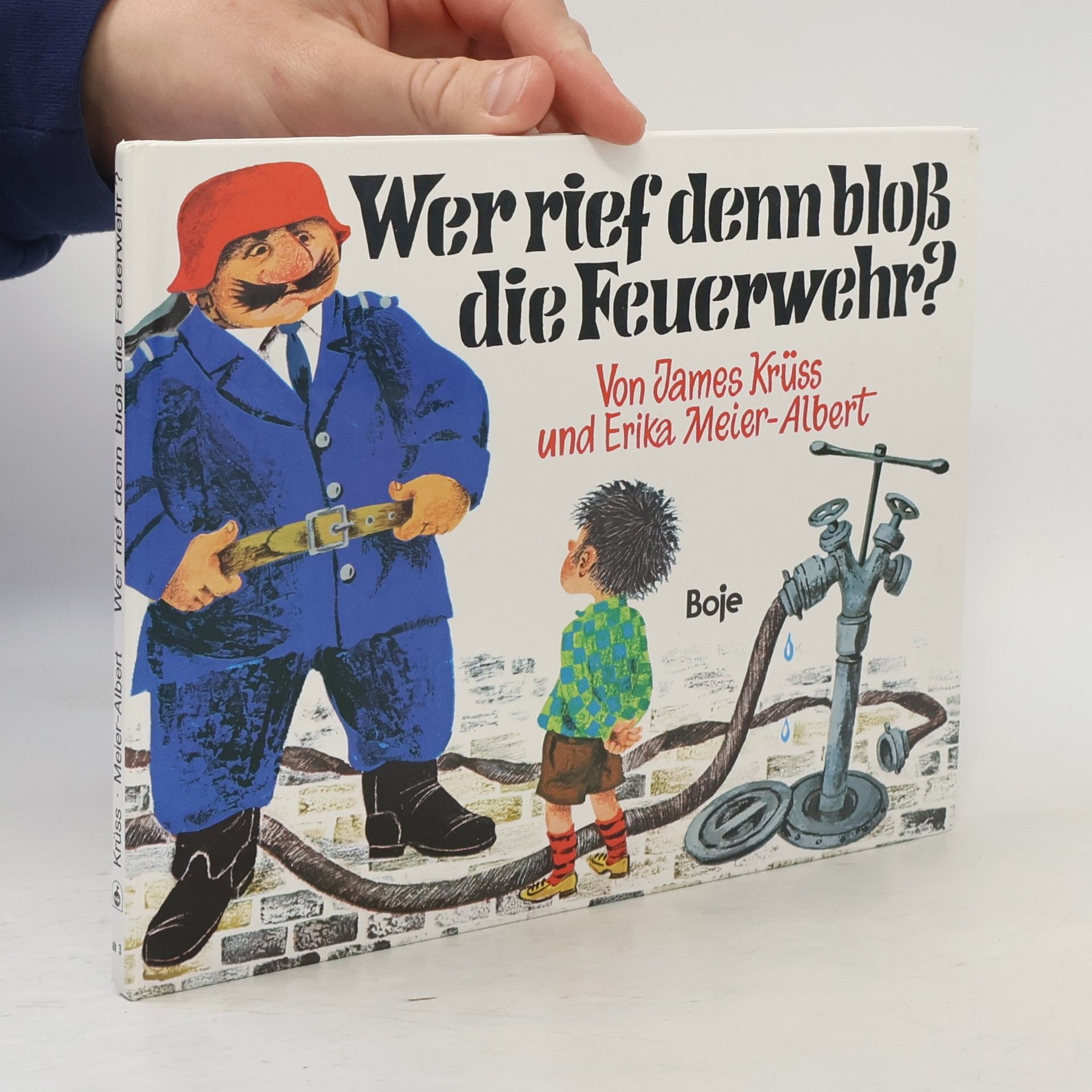 Wer rief denn bloß die Feuerwehr?