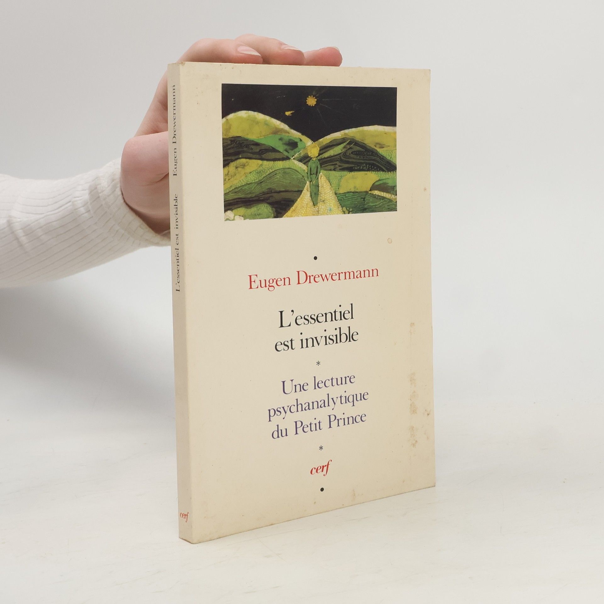 Eugen Drewermann L'essentiel est invisible