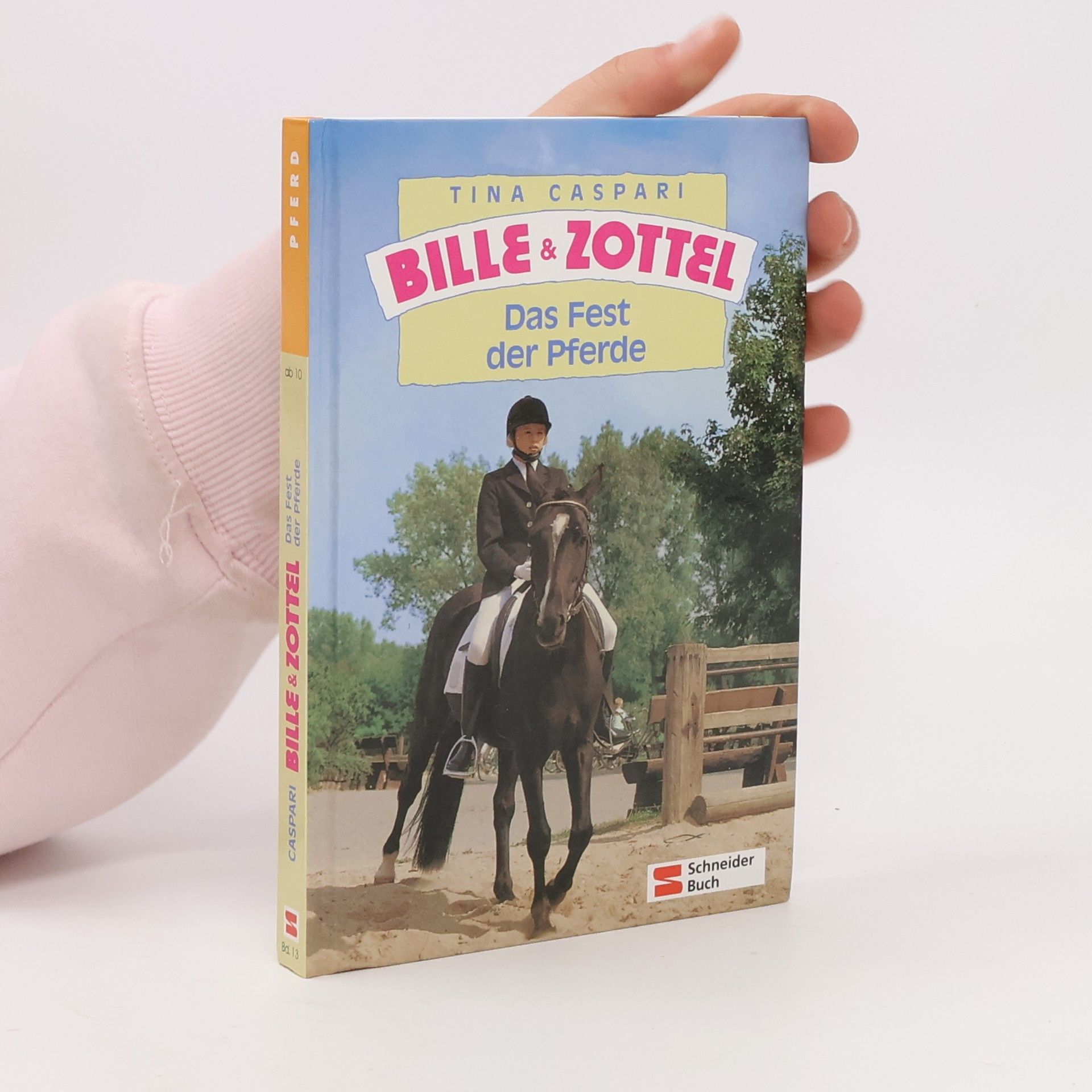 Bille & Zottel. Das Fest der Pferde