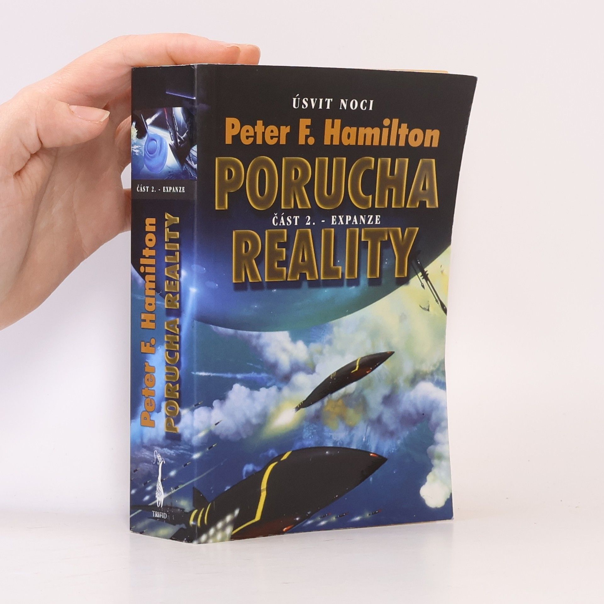Peter F. Hamilton Porucha reality, část 2: Expanze