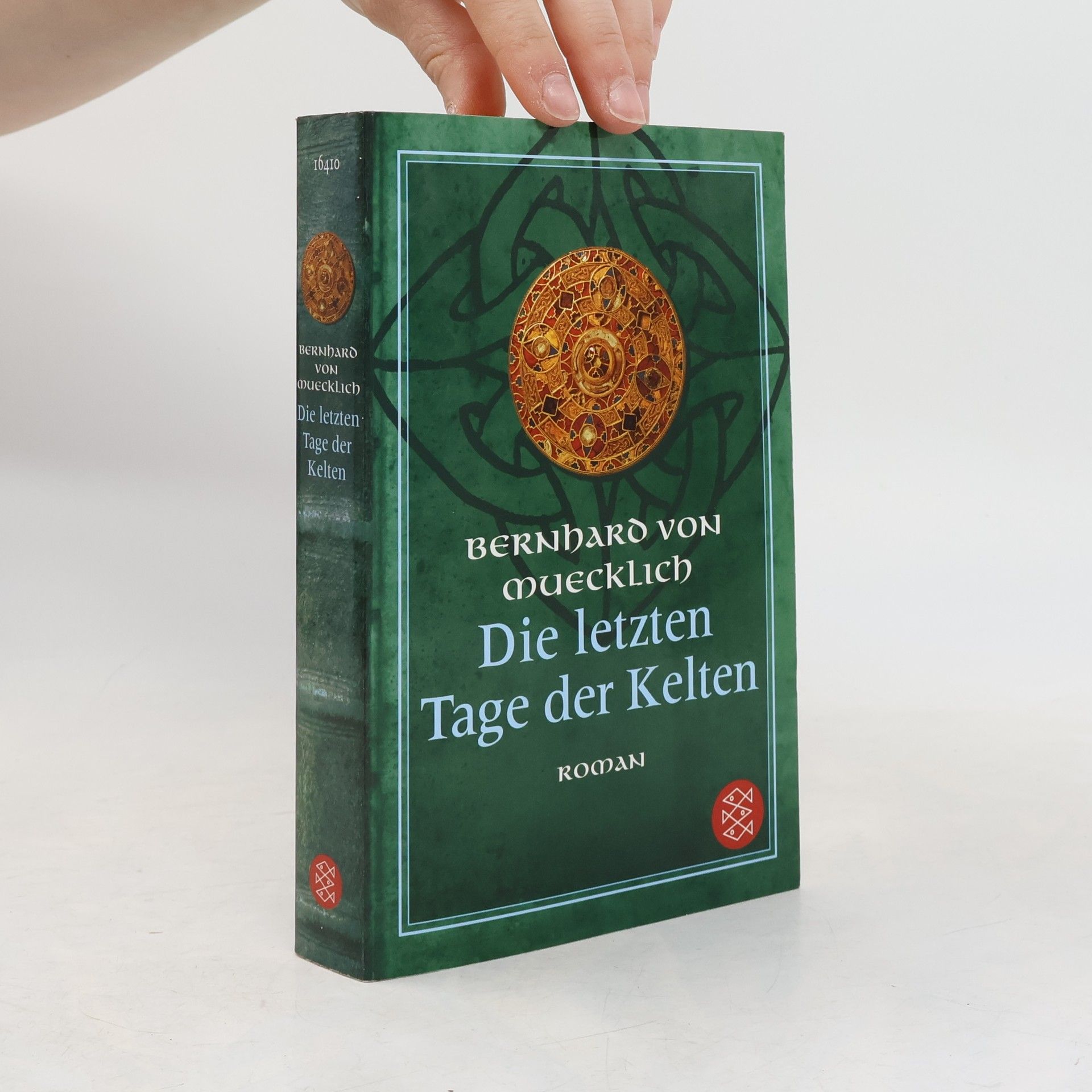 Bernhard von Muecklich Die letzten Tage der Kelten