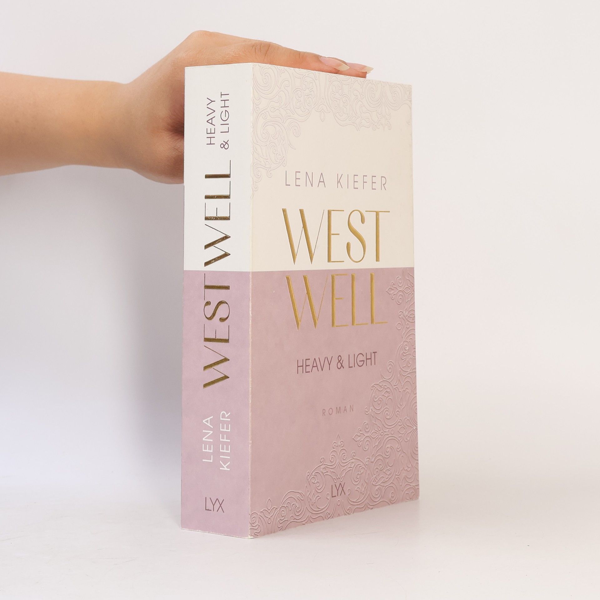 Lena Kiefer Westwell. Heavy & Light