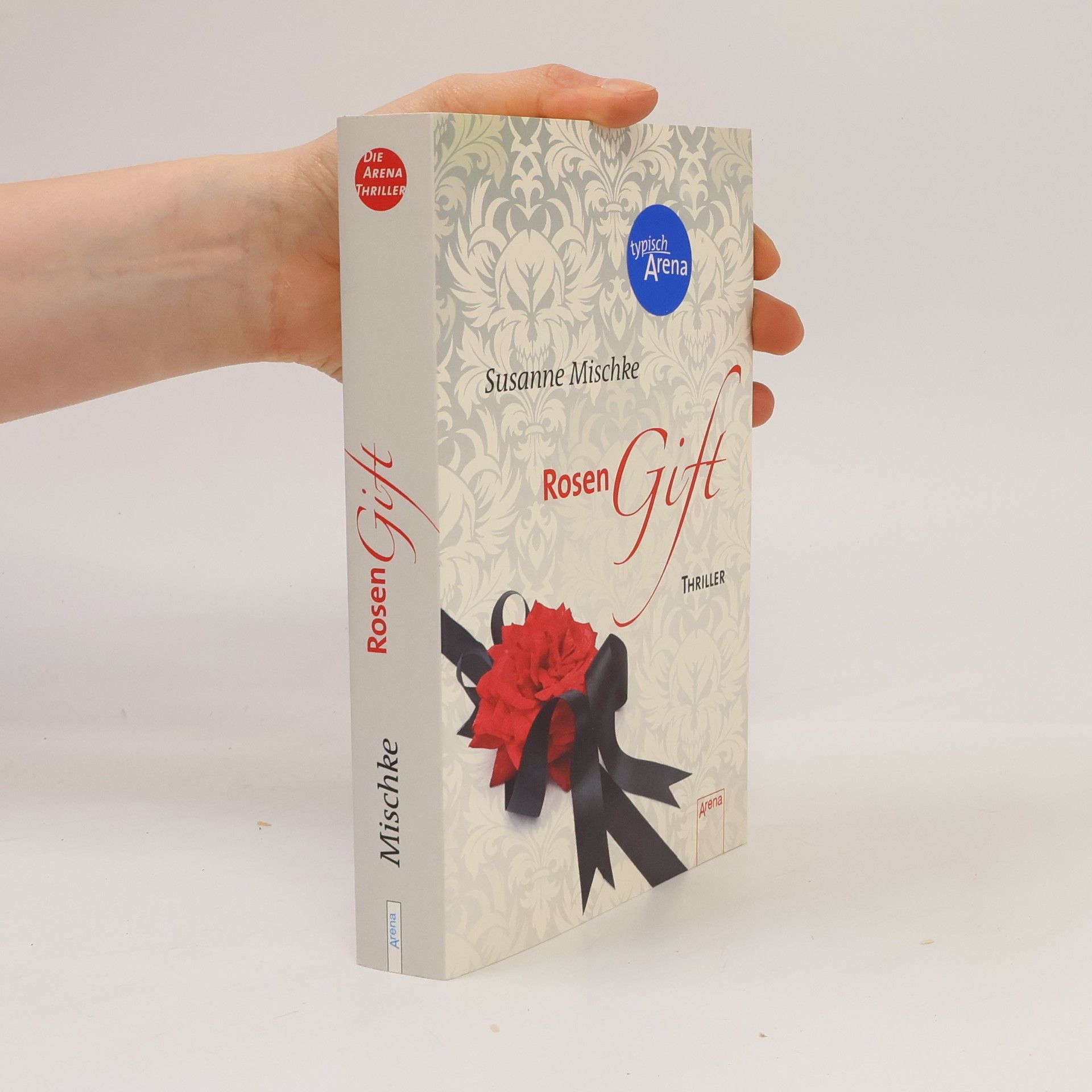 Susanne Mischke Rosen Gift