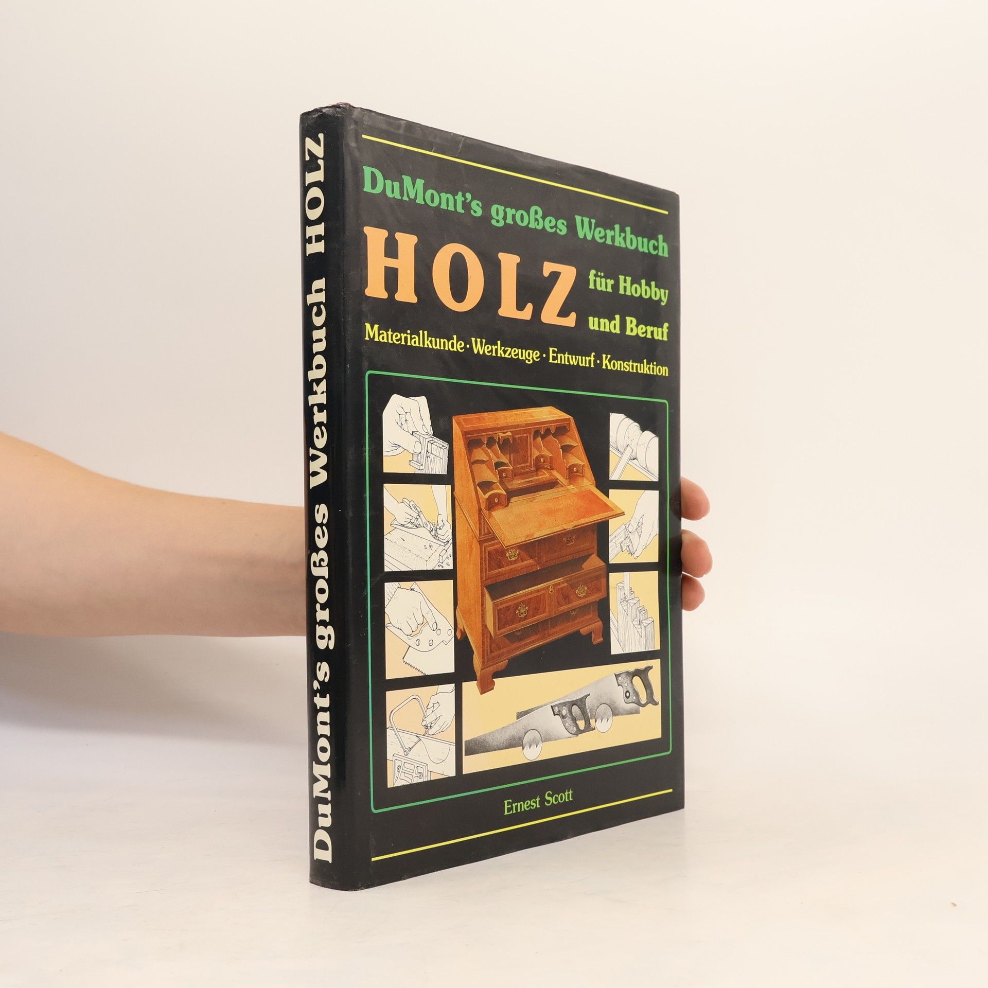 Hans-Christian Toelke DuMonts großes Werkbuch Holz für Hobby und Beruf