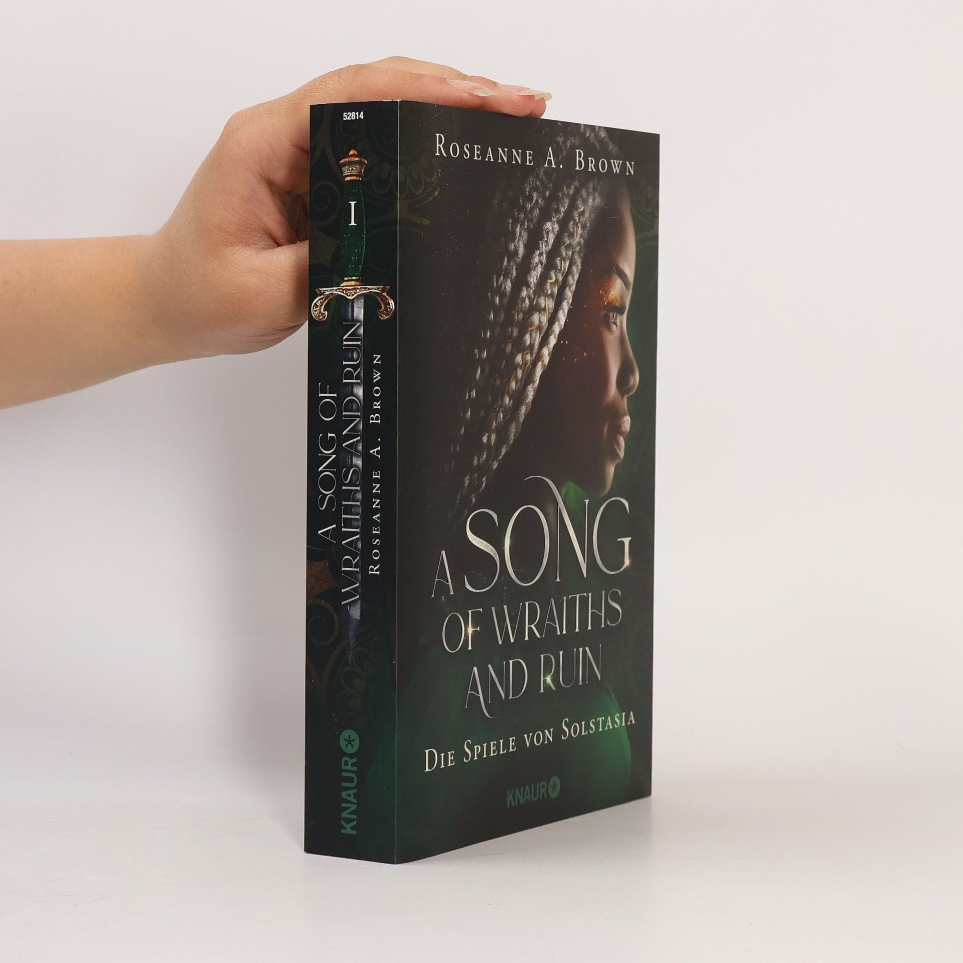Roseanne A. Brown A Song of Wraiths and Ruin. Die Spiele von Solstasia