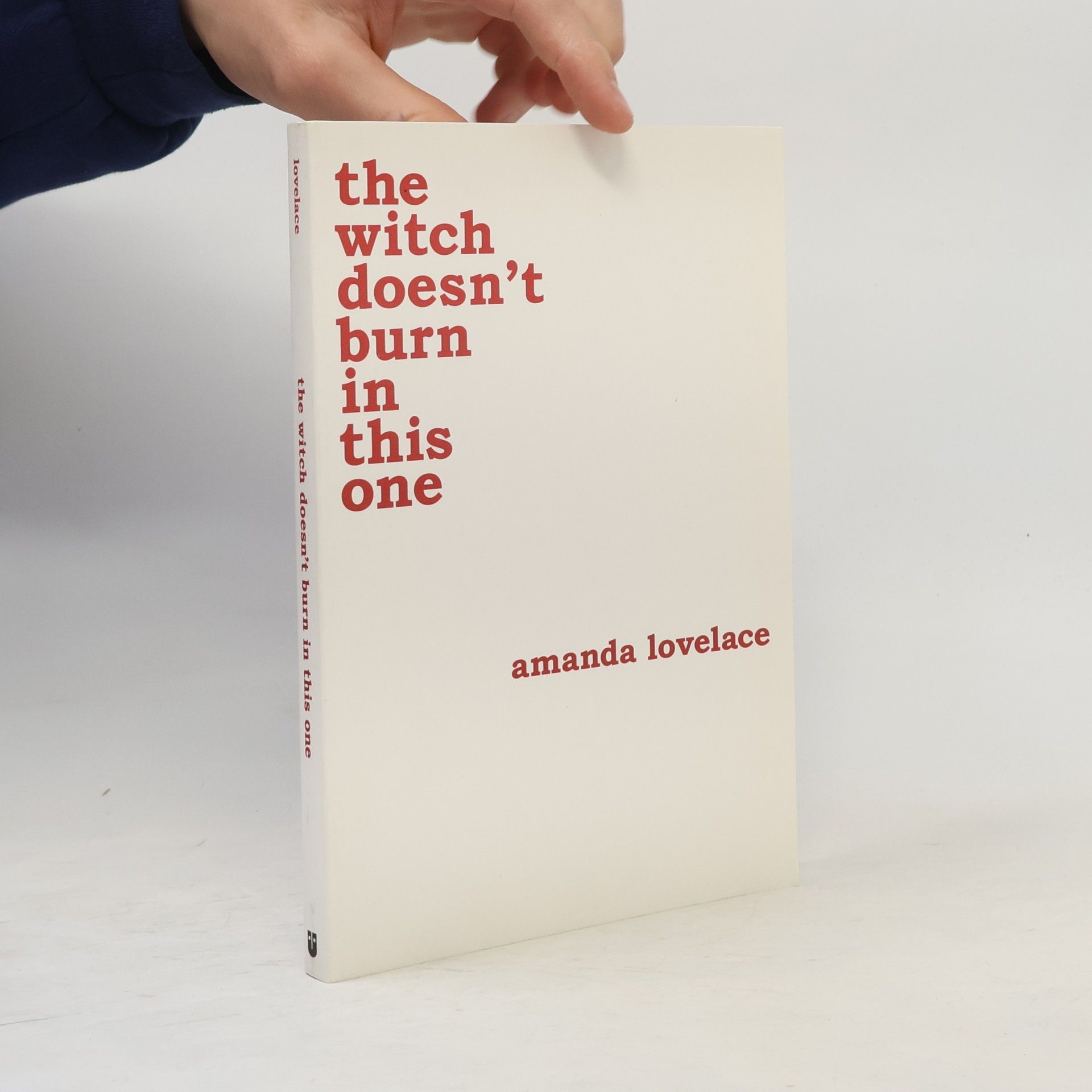 Amanda Lovelace The witch doesn't burn in this one