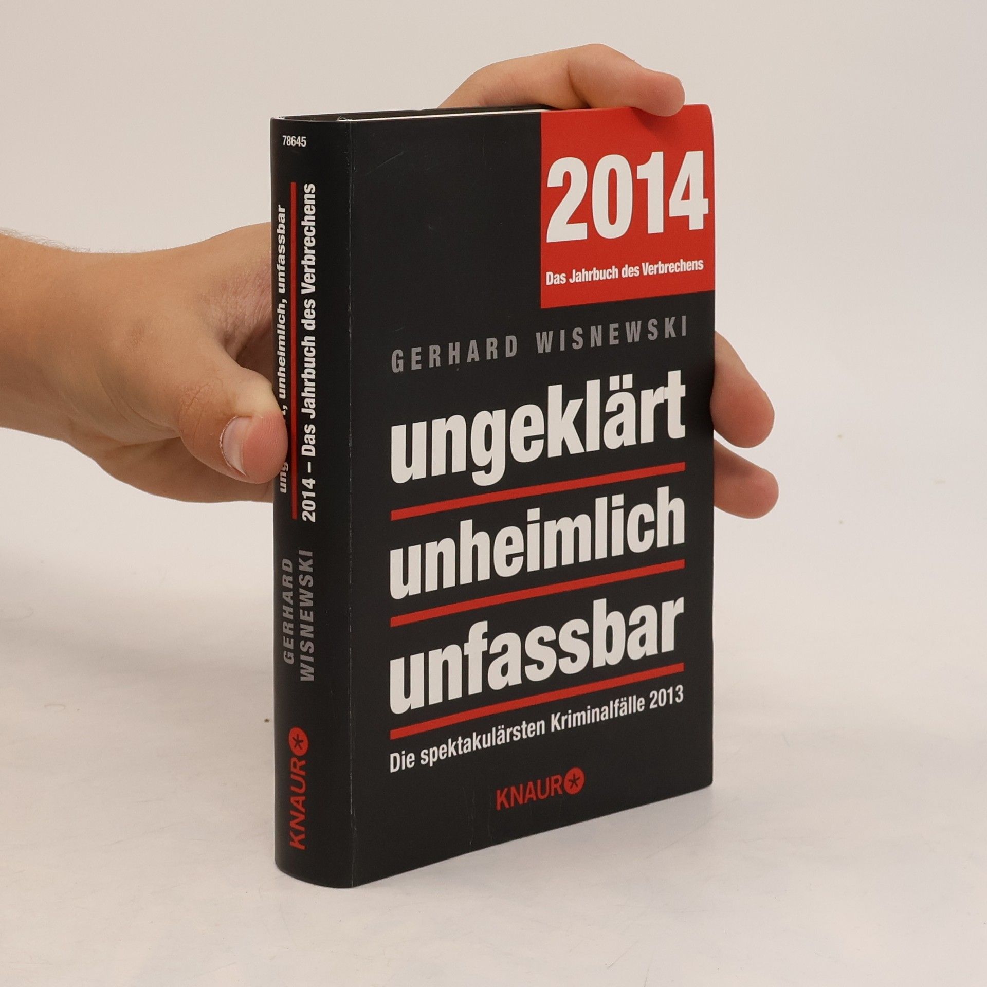 Gerhard Wisnewski Ungeklärt, unheimlich, unfassbar