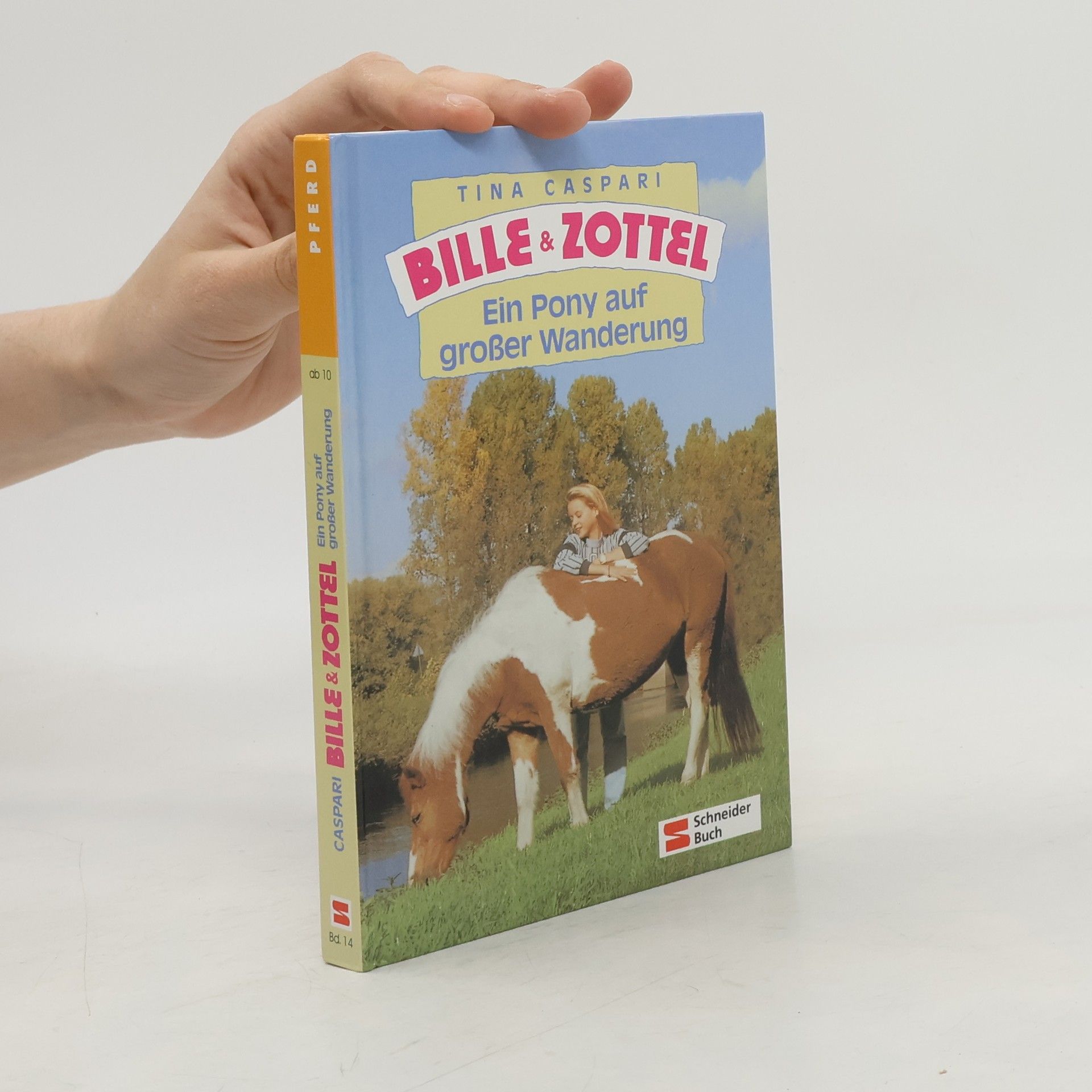 Bille und Zottel Bd. 14 - Ein Pony auf großer Wanderung