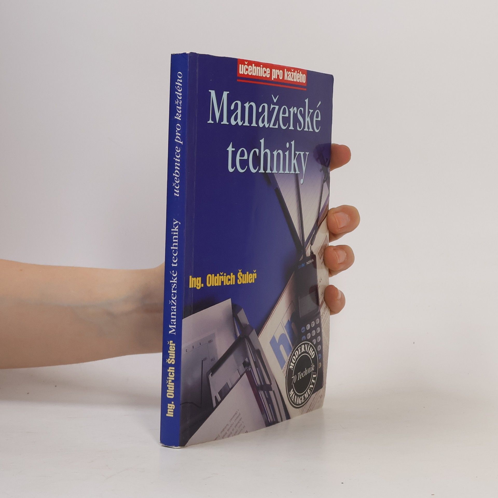 Oldřich Šuleř Manažerské techniky