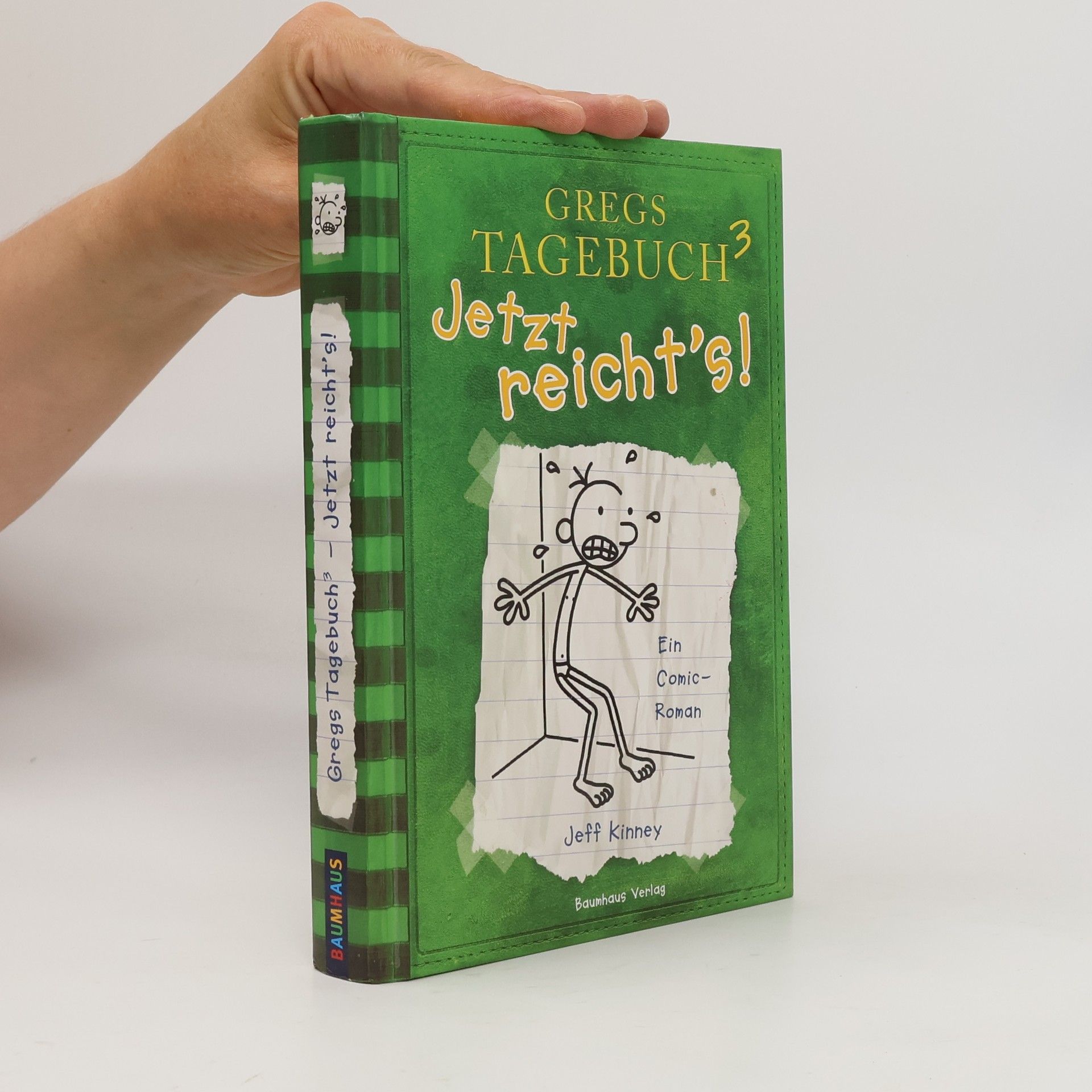 Jeff Kinney Gregs Tagebuch 3. Jetzt reicht's !