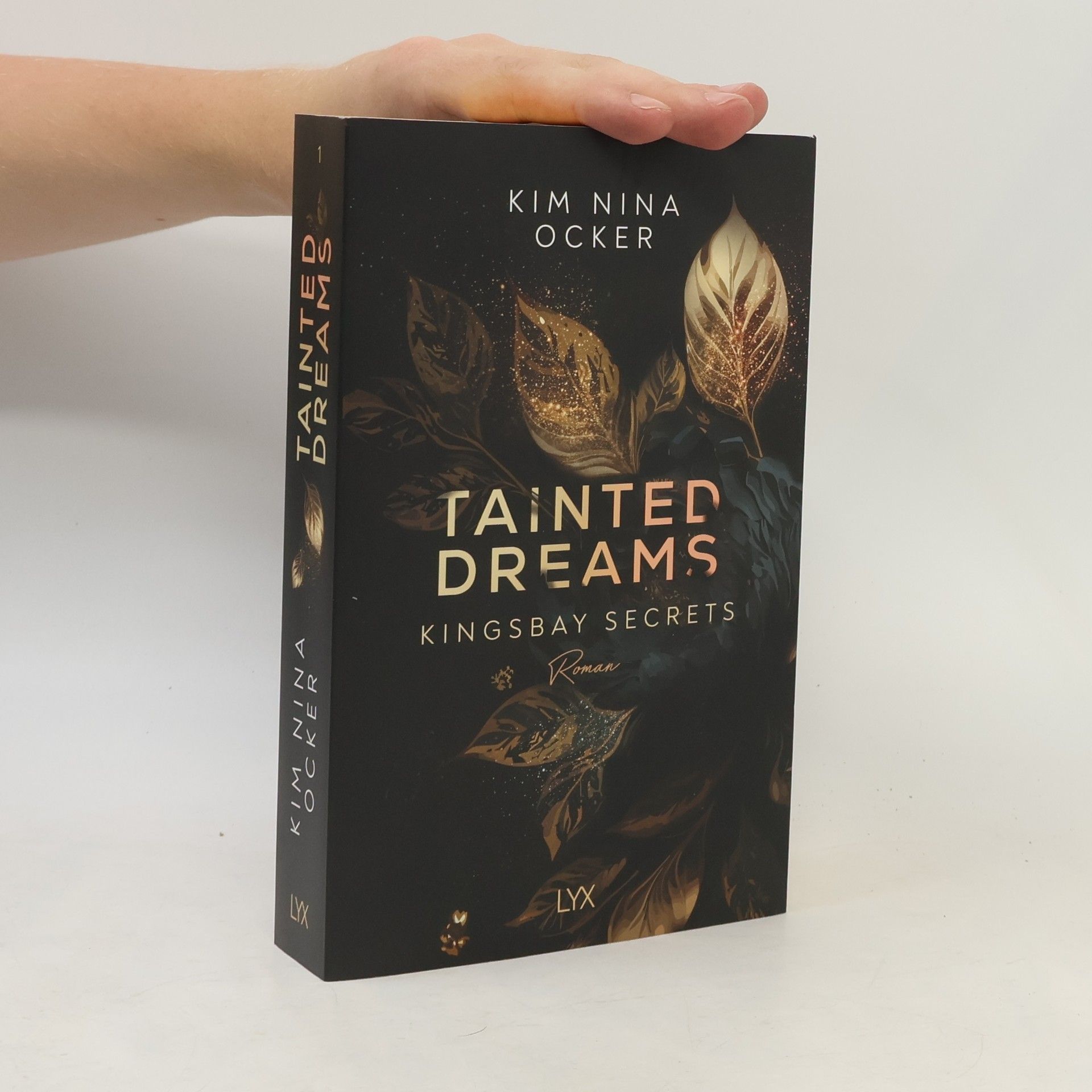 Kim Nina Ocker Tainted Dreams / Kingsbay Secrets Bd.1