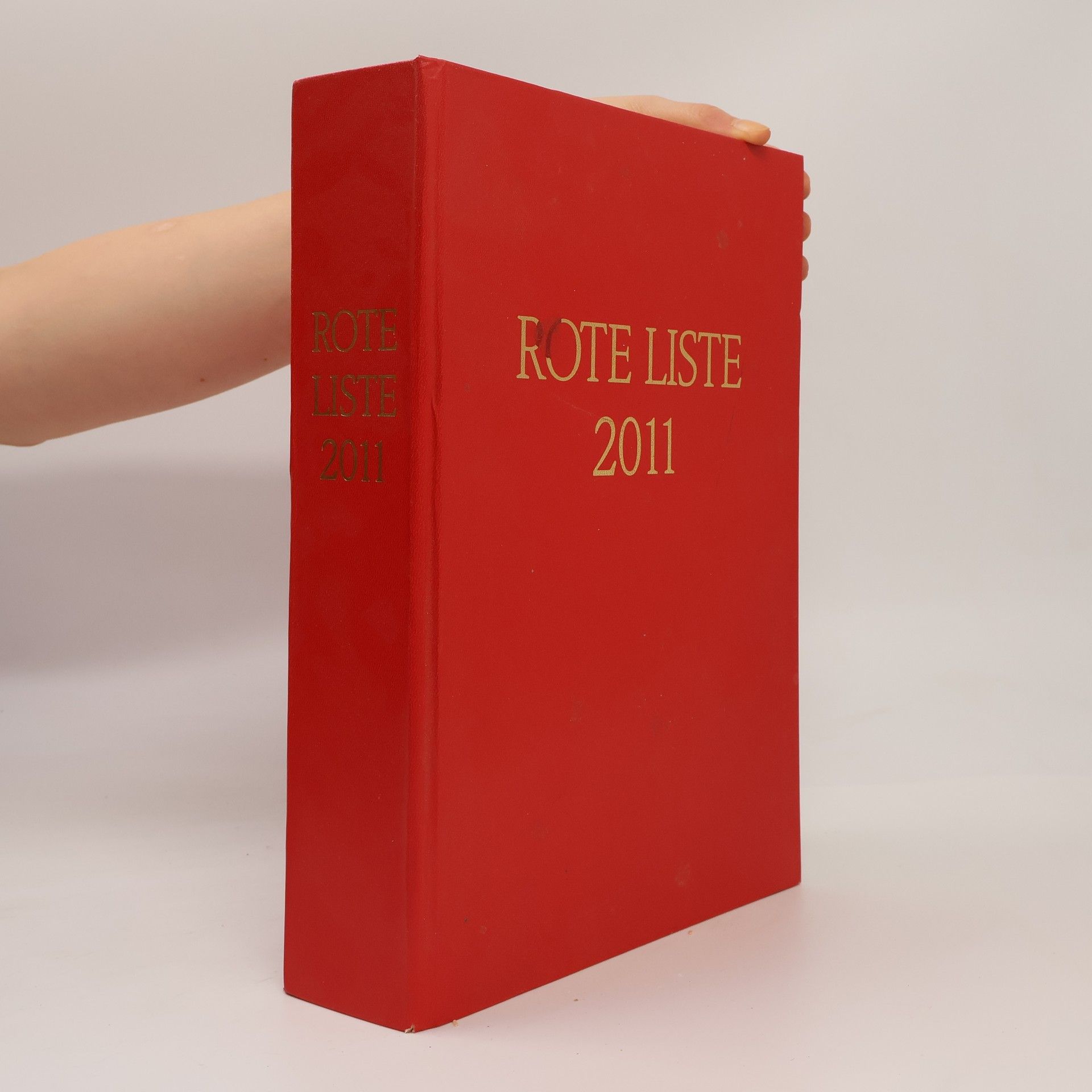 Autorenkollektiv ROTE LISTE 2011 Buchausgabe - Einzelausgabe. Arzneimittelinformationen für Deutschland
