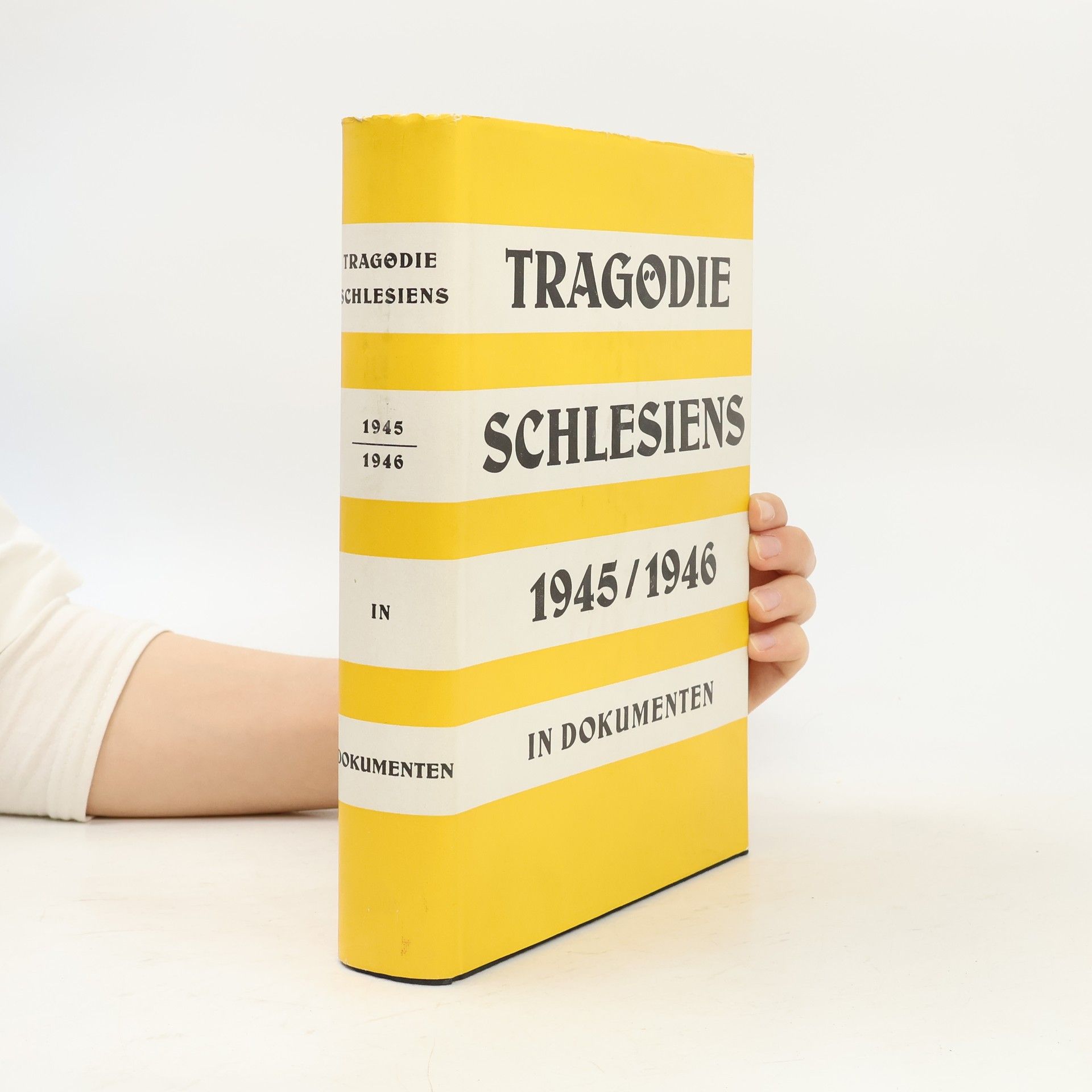 Autorenkollektiv Die Tragödie Schlesiens, 1945/46