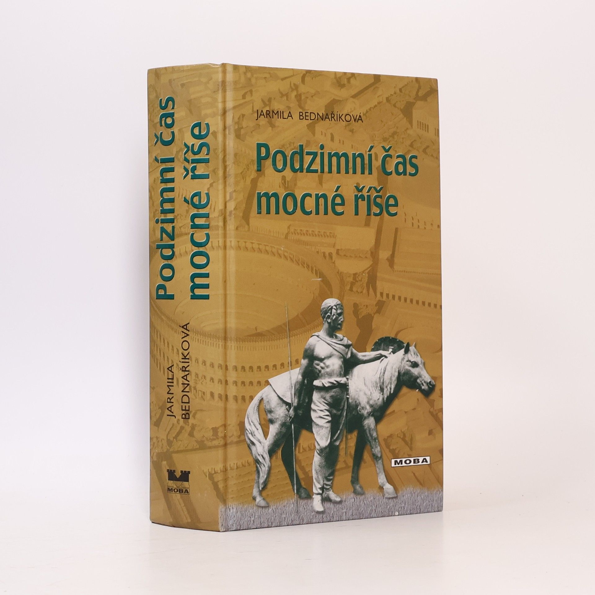 Jarmila Bednaříková Podzimní čas mocné říše